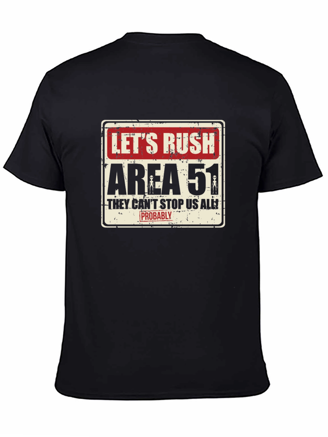 Black Let's Rush Area 51 Black T-Shirt view 4