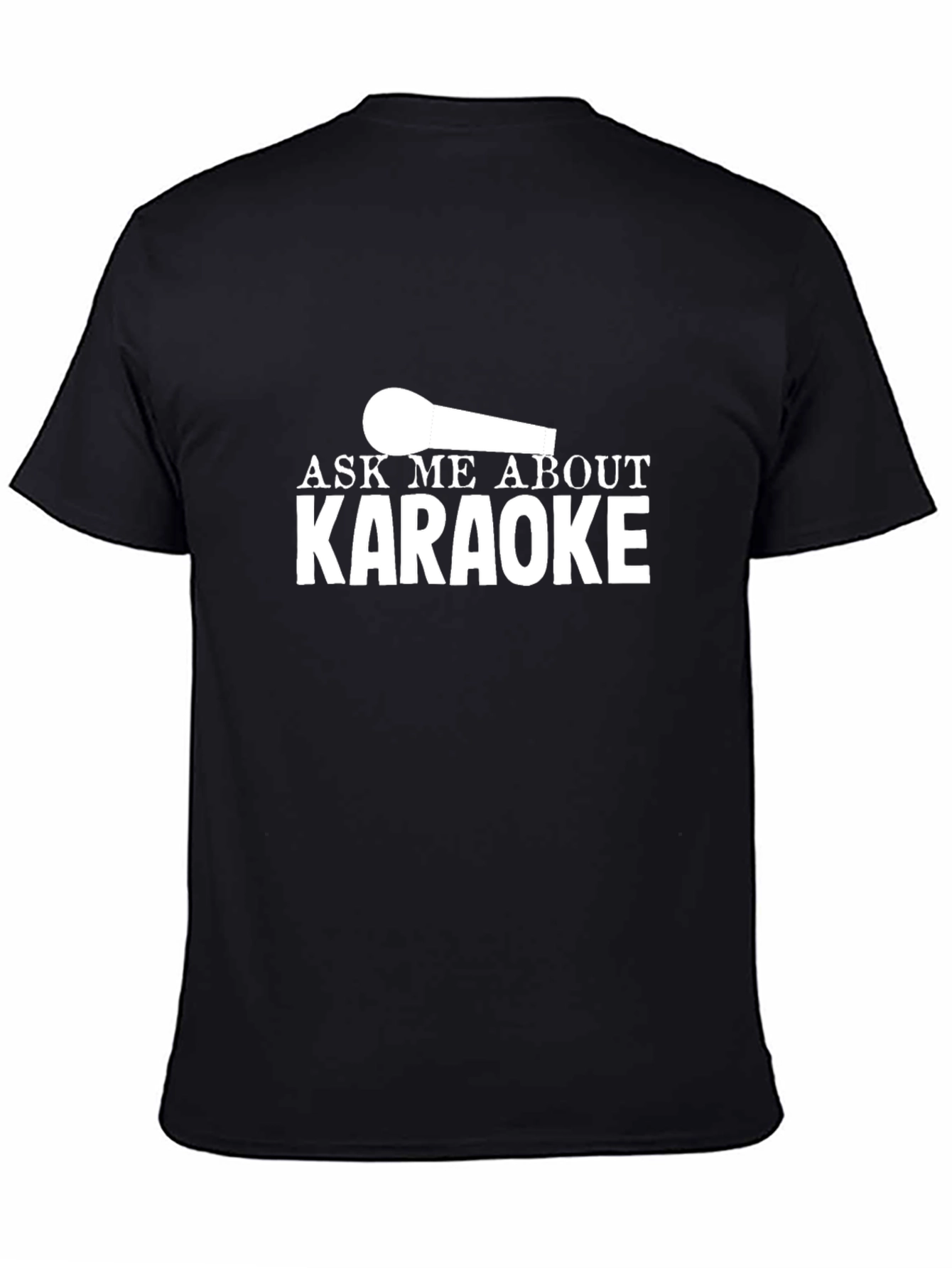 Black Ask Me About Karaoke T-Shirt view 4