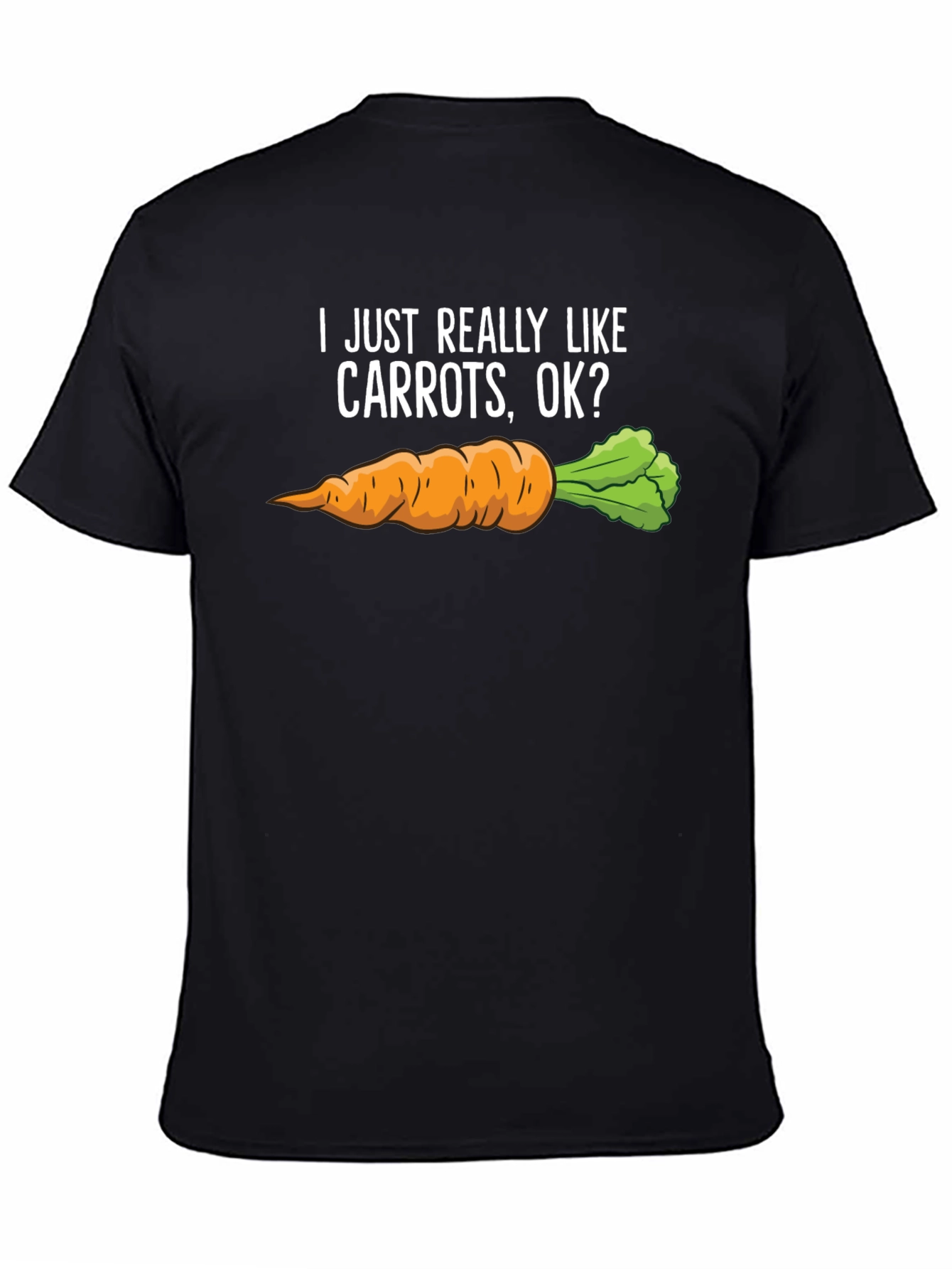 Black Carrot Lover T-Shirt - I Just Really Like Carrots OK? view 4