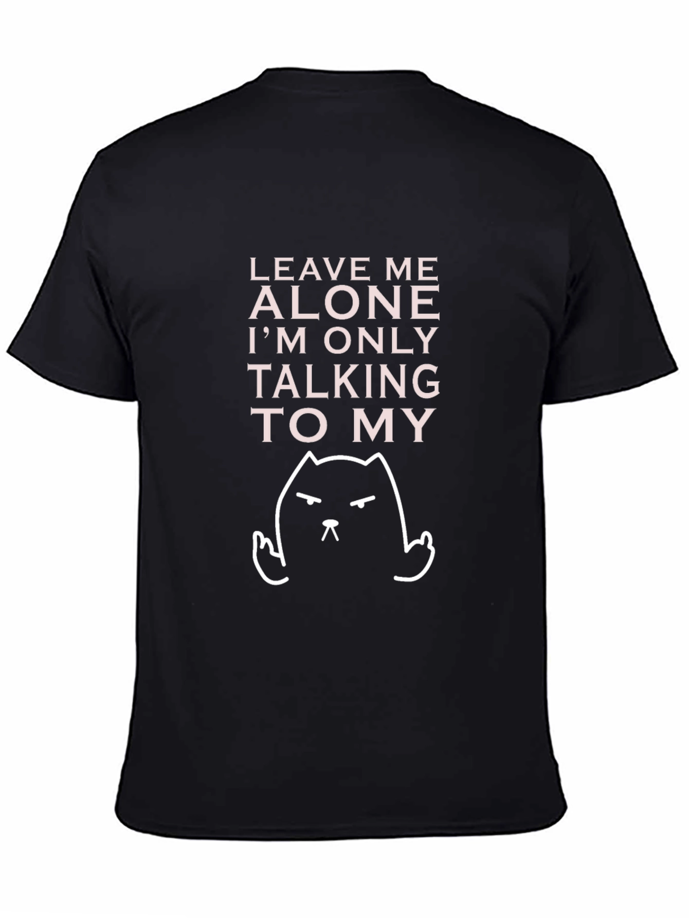Black Leave Me Alone Cat T-Shirt view 4