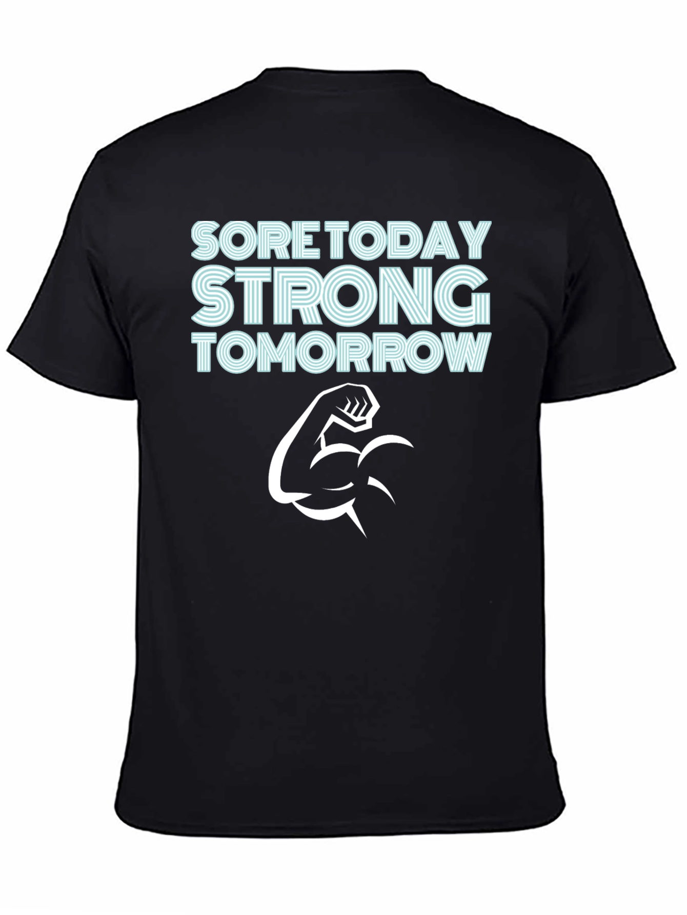 Sore Today Strong Tomorrow Graphic Tee - 4