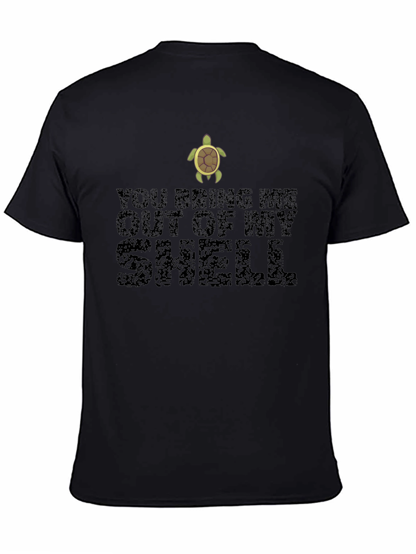 Black You Bring Me Out of My Shell Turtle T-Shirt view 4