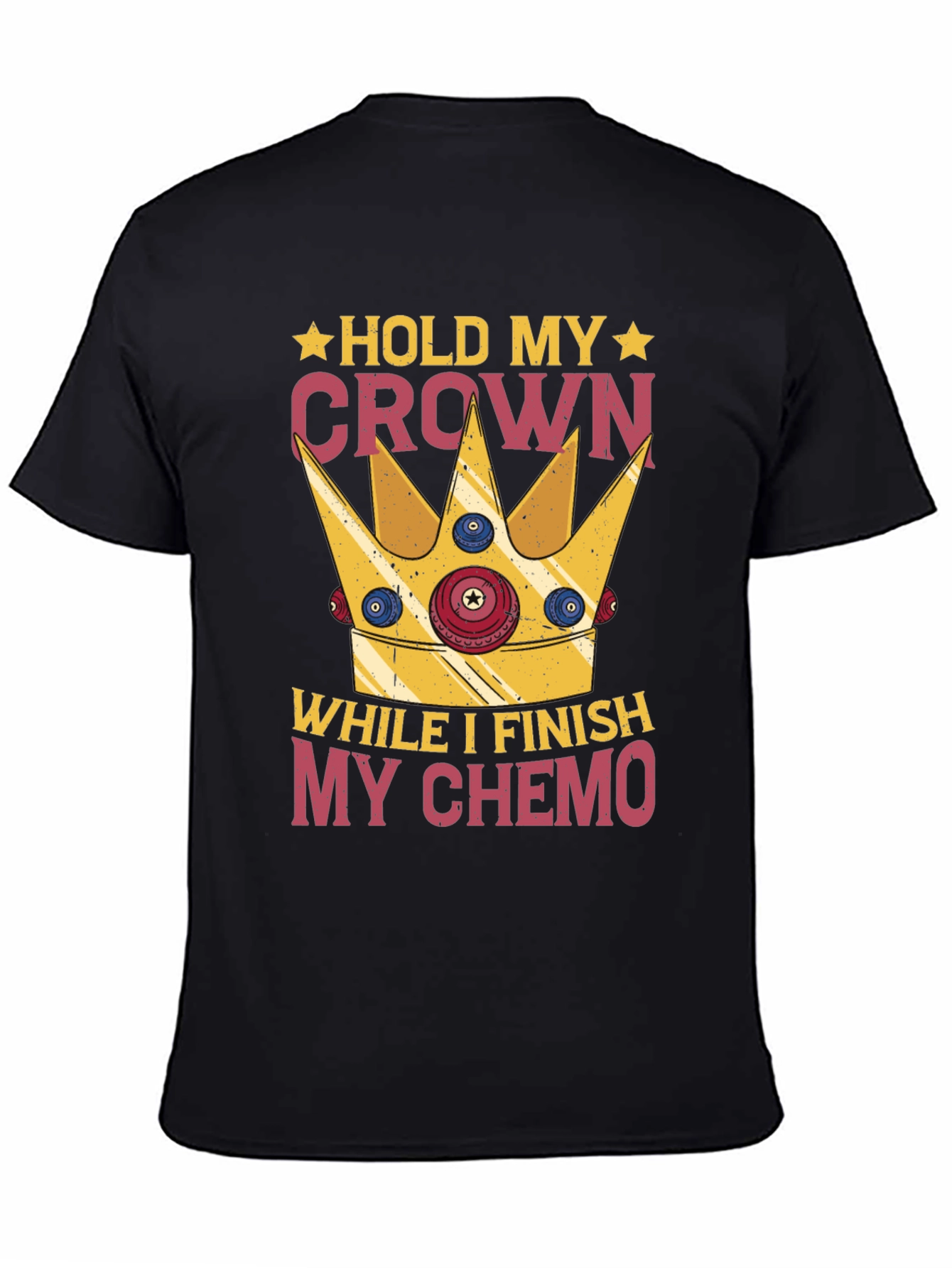 Black Hold My Crown Chemo T-Shirt view 4