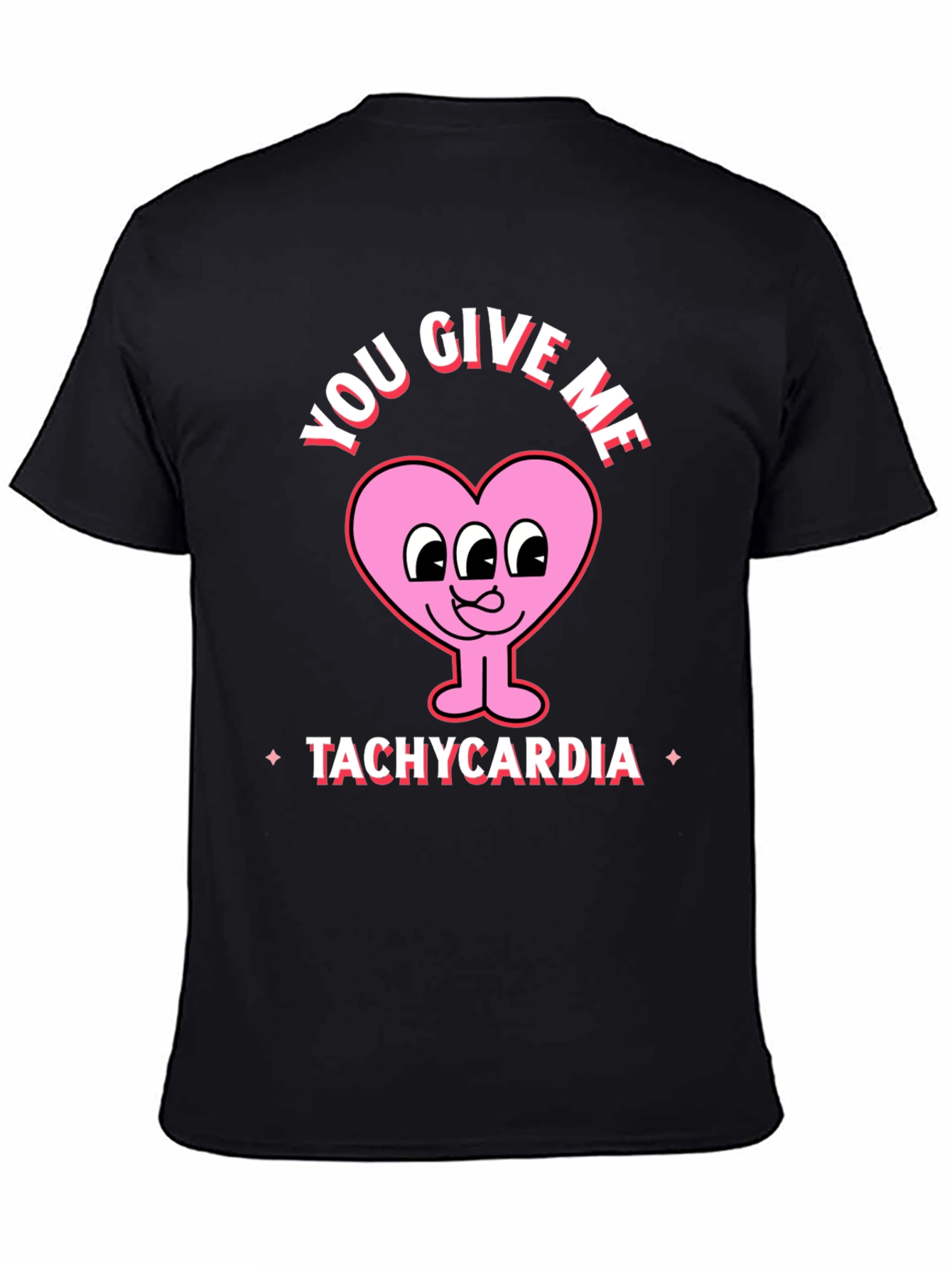 Black You Give Me Tachycardia Graphic Tee view 4