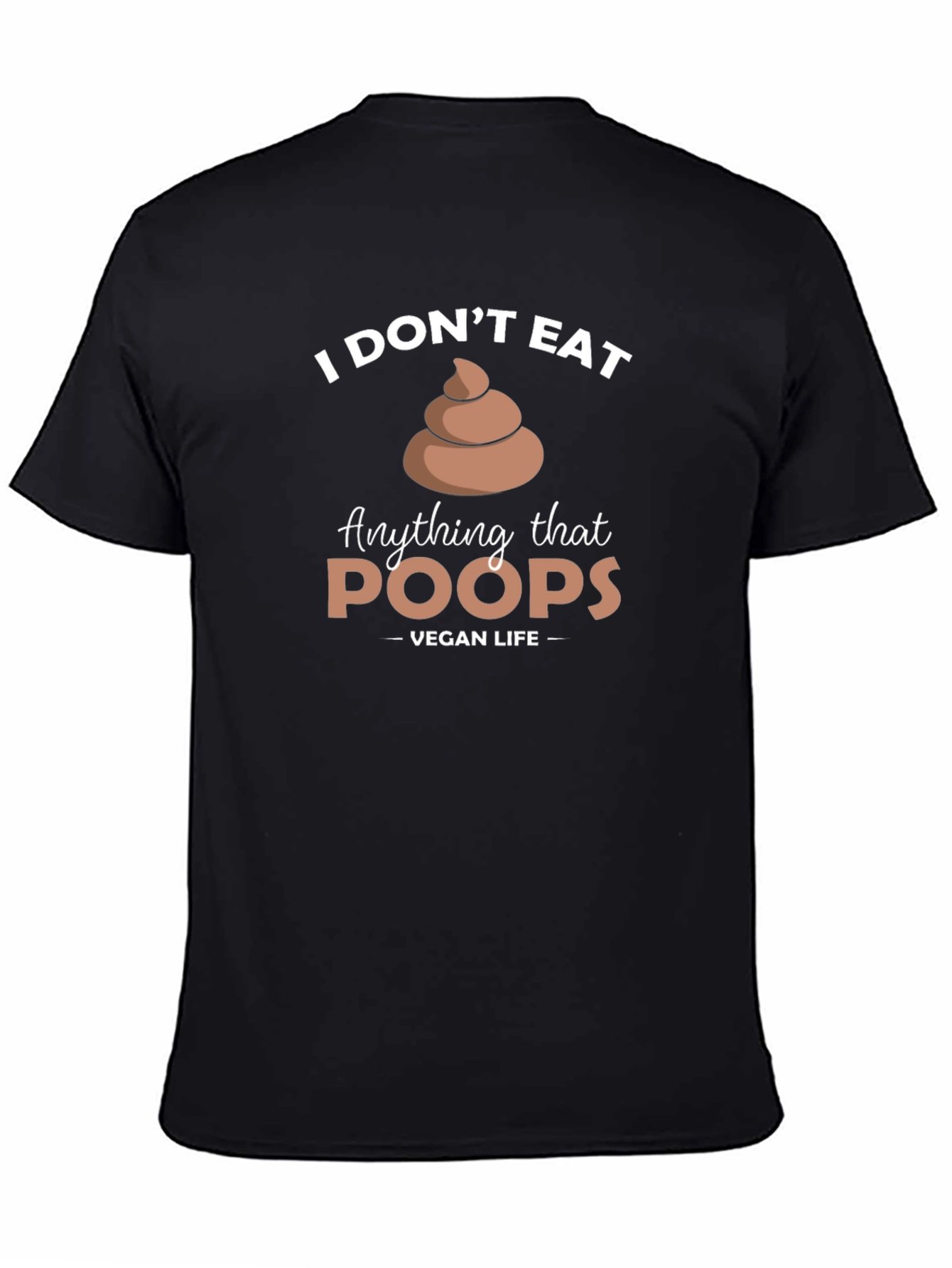 Black Vegan Life - I Don't Eat Poop T-Shirt view 4