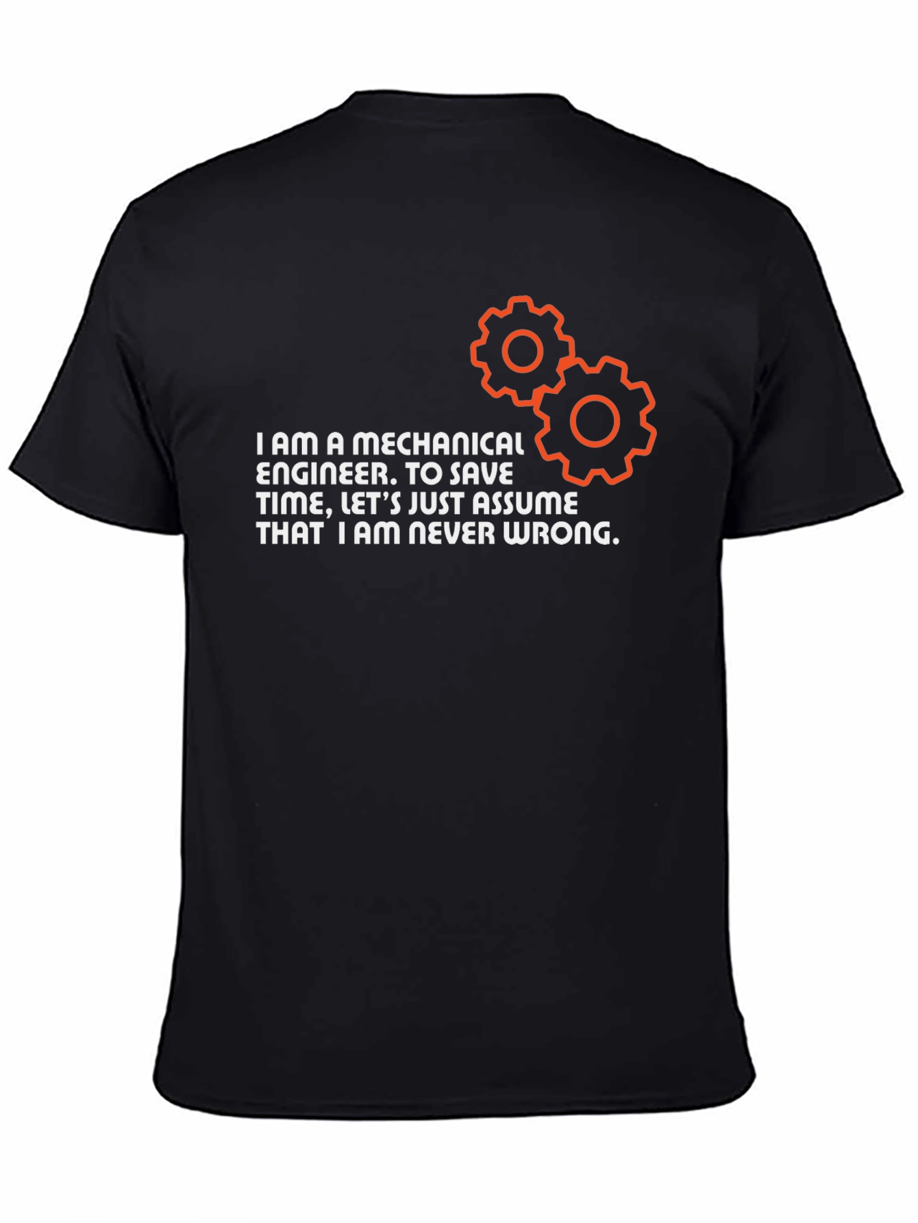 Black Mechanical Engineer T-Shirt - Never Wrong view 4