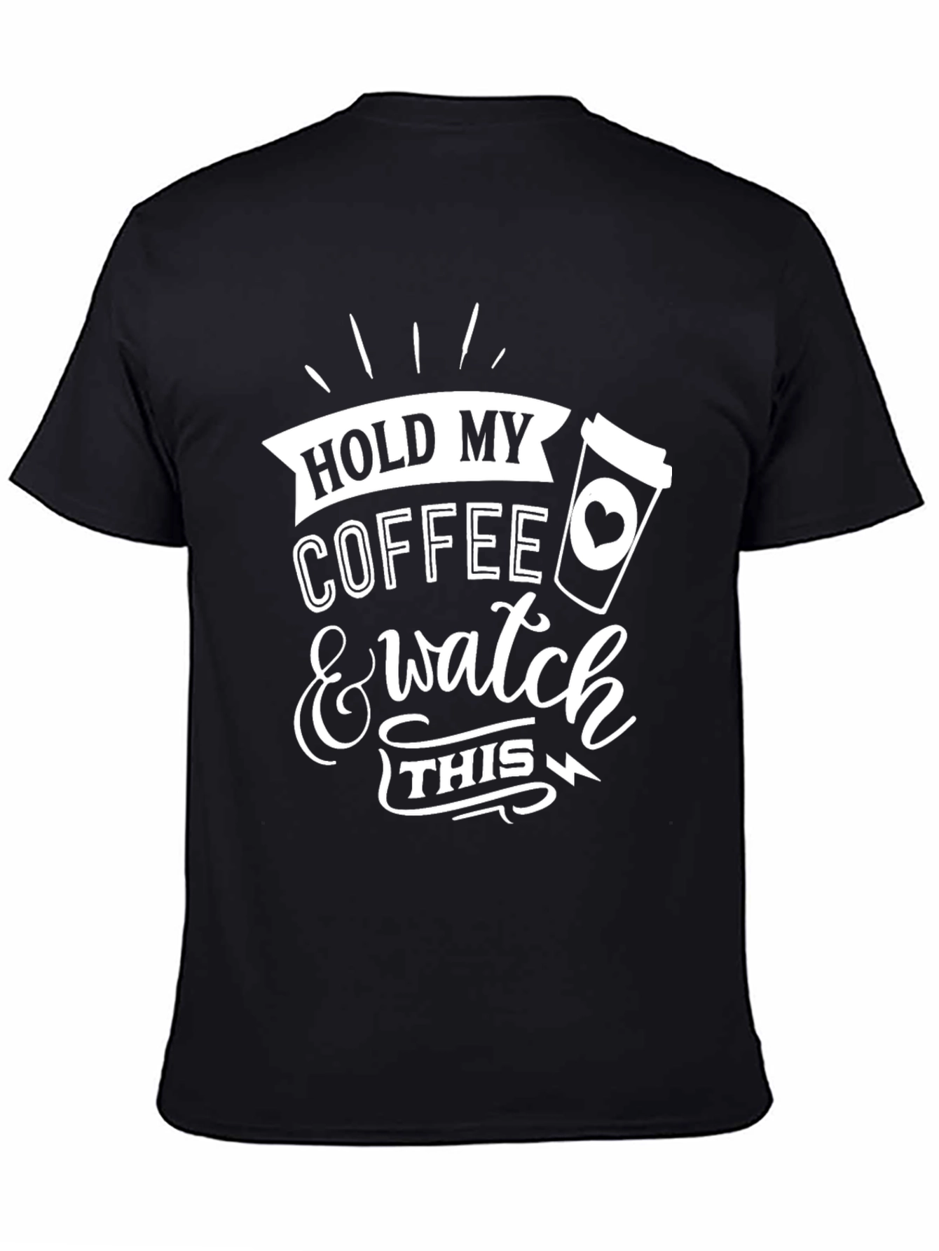 Black Hold My Coffee Men's Graphic Tee view 4