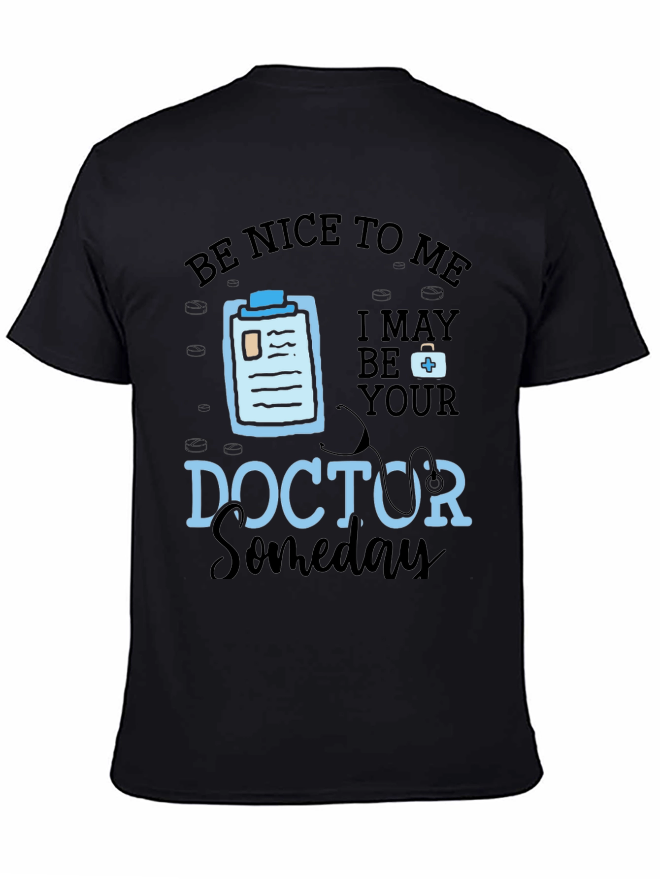 Black Be Nice To Me, Doctor Someday Graphic T-Shirt view 4