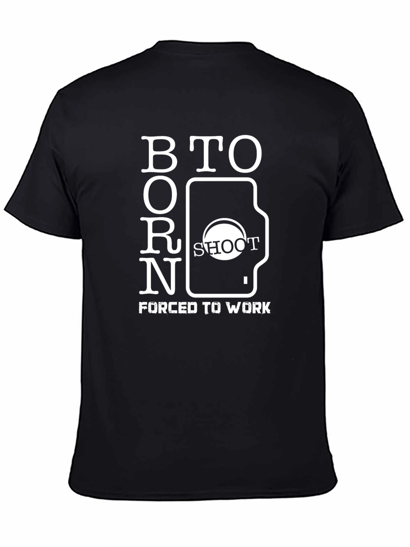 Black Born To Shoot T-Shirt - Photographer Gift view 4