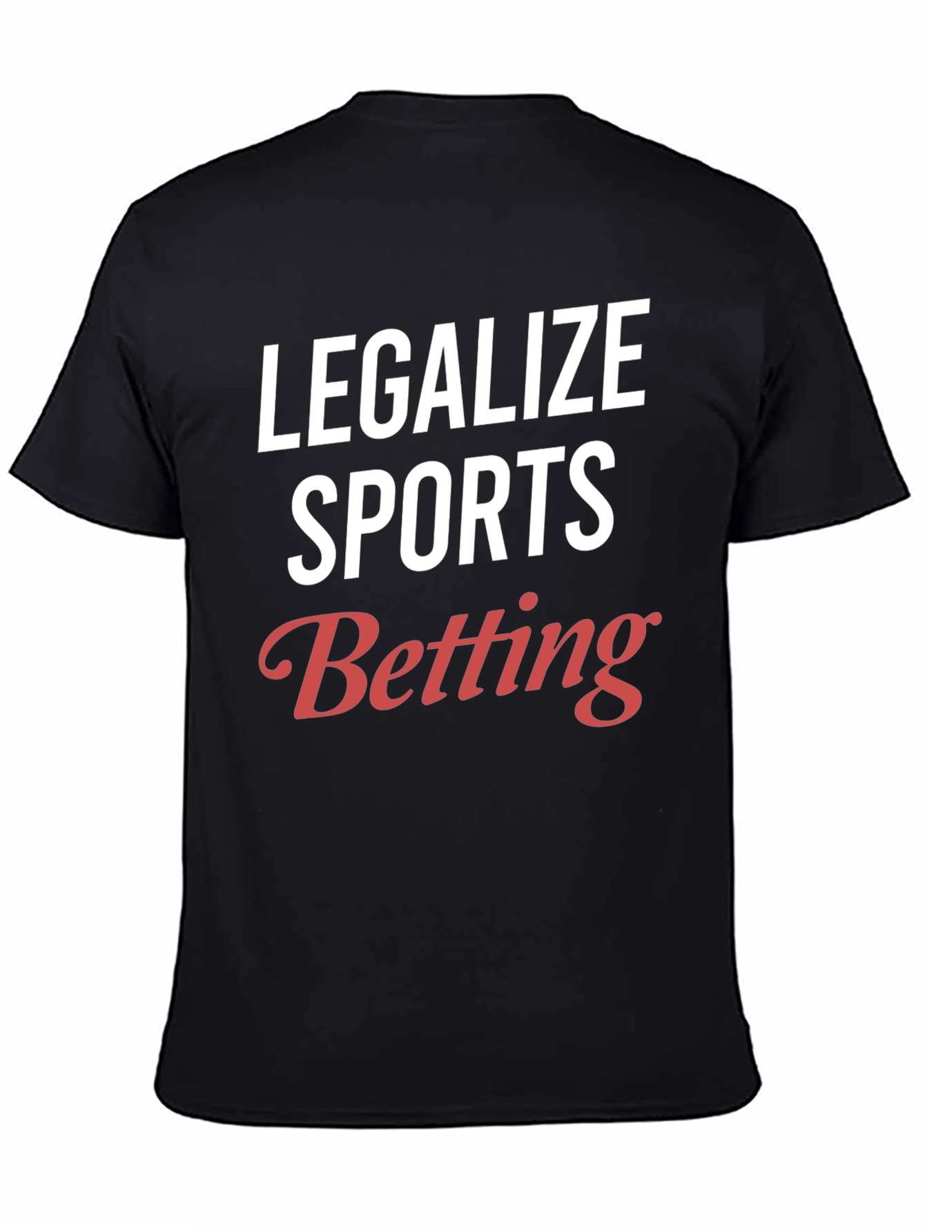 Black Legalize Sports Betting T-Shirt - Black view 4