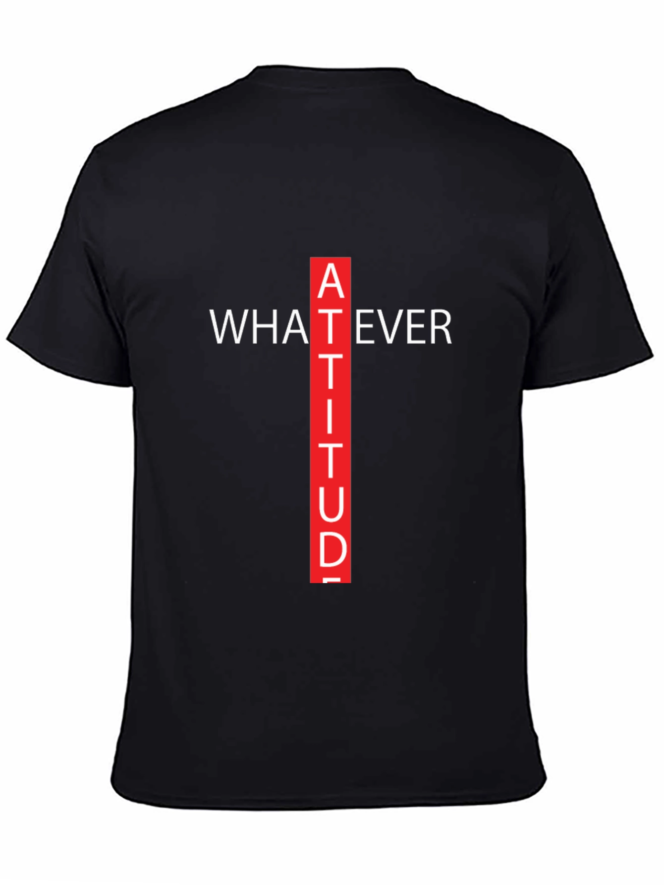 Black Attitude Graphic Tee - Whatever Crew Neck T-Shirt view 4