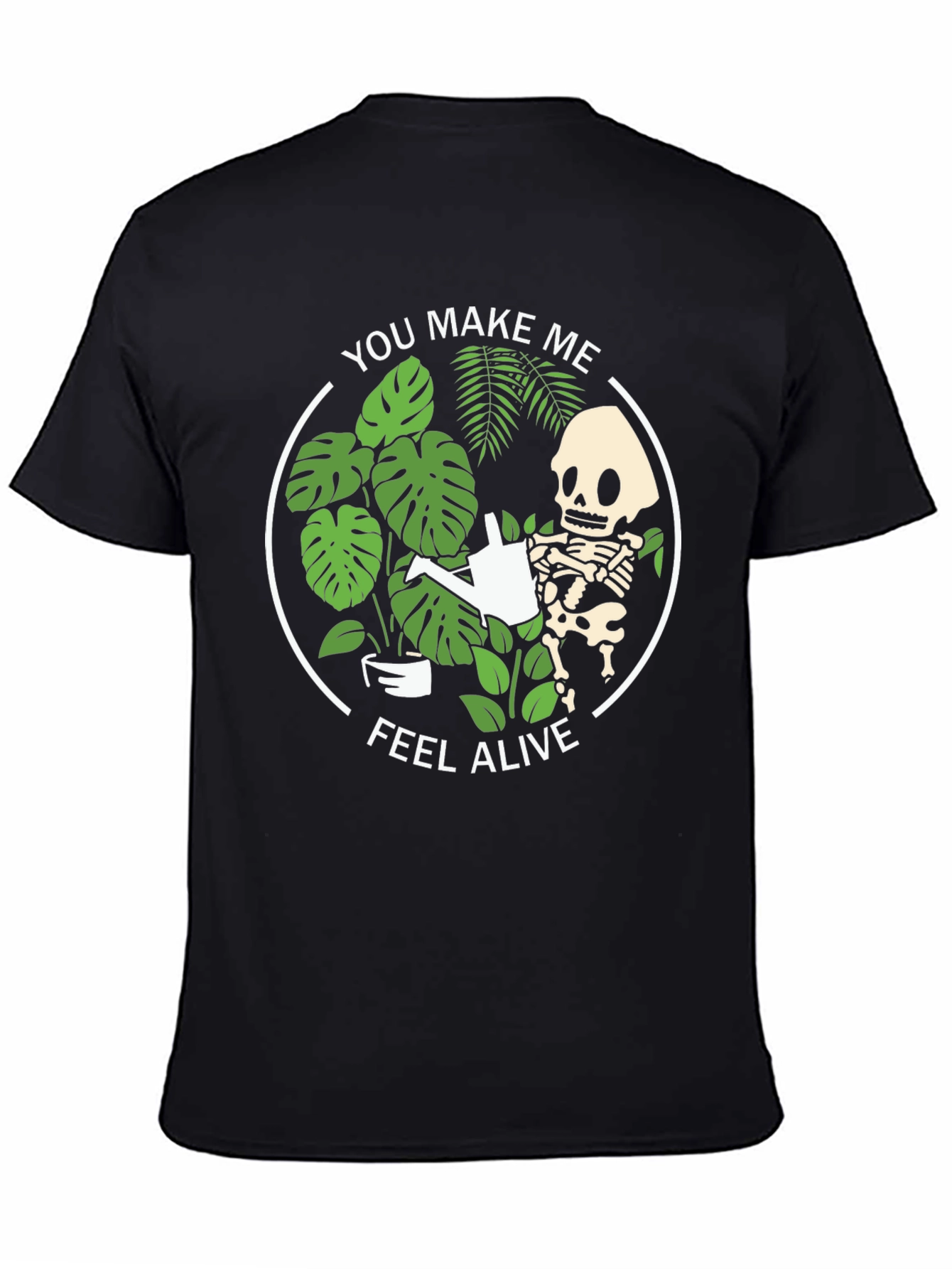 Black Skeleton Gardener Graphic T-Shirt - "You Make Me Feel Alive" view 4
