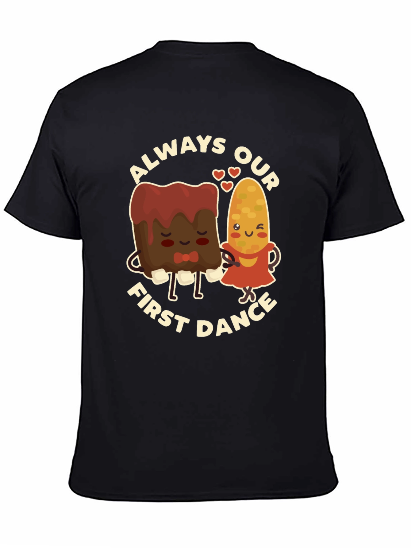Black Always Our First Dance T-Shirt - Cute Foodie Couple Tee view 4