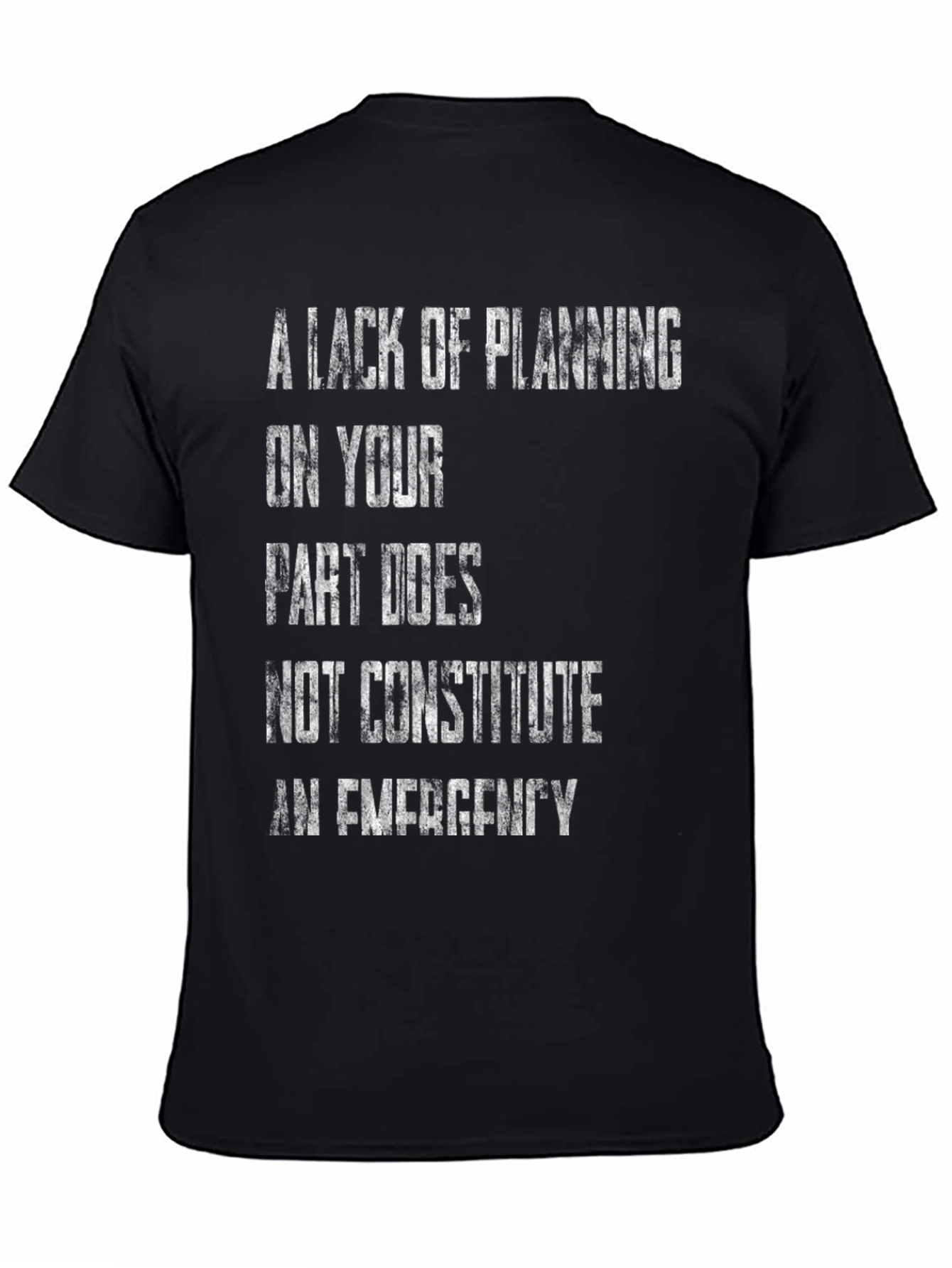 Black A Lack of Planning T-Shirt view 4