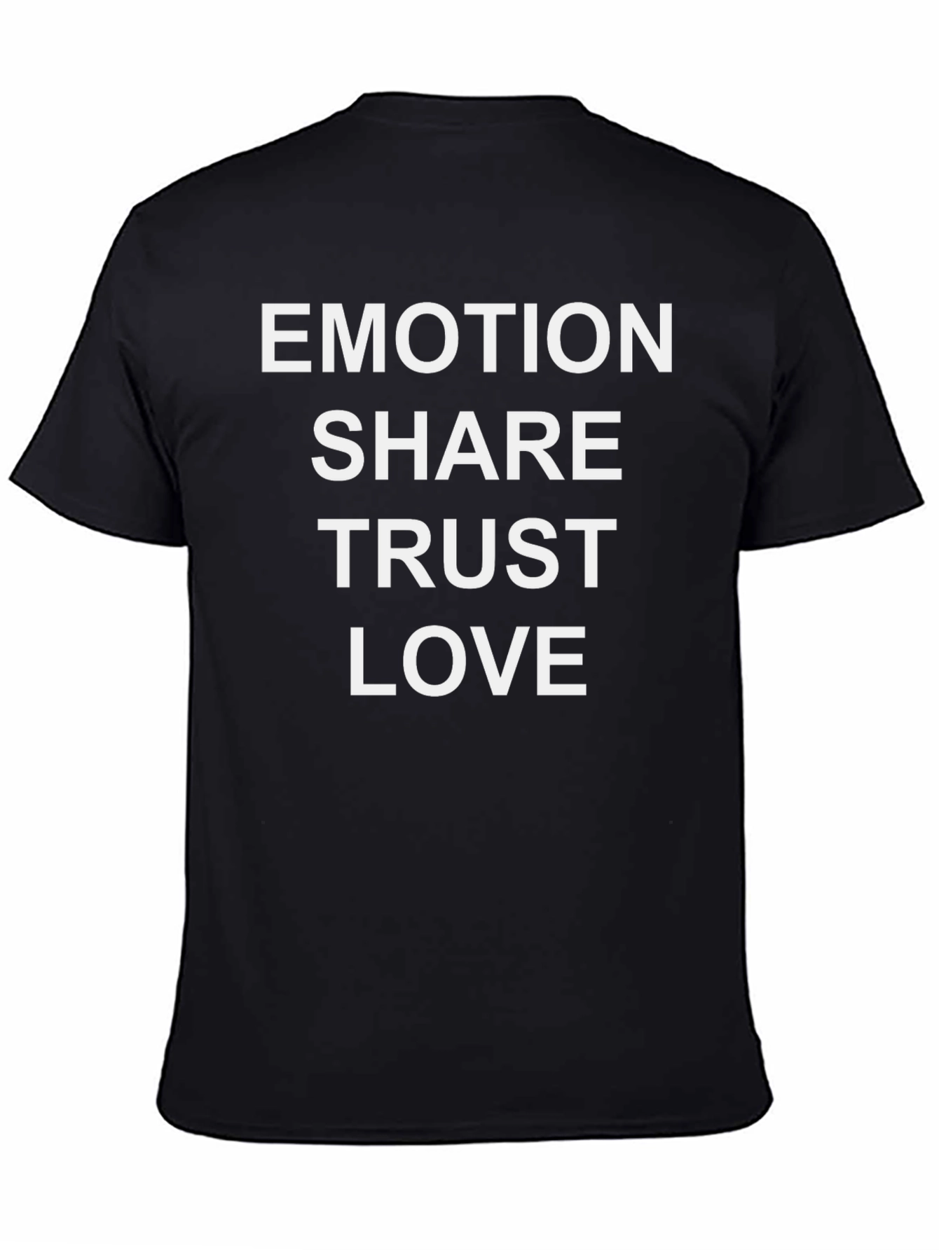 Black Emotion Share Trust Love T-Shirt view 4