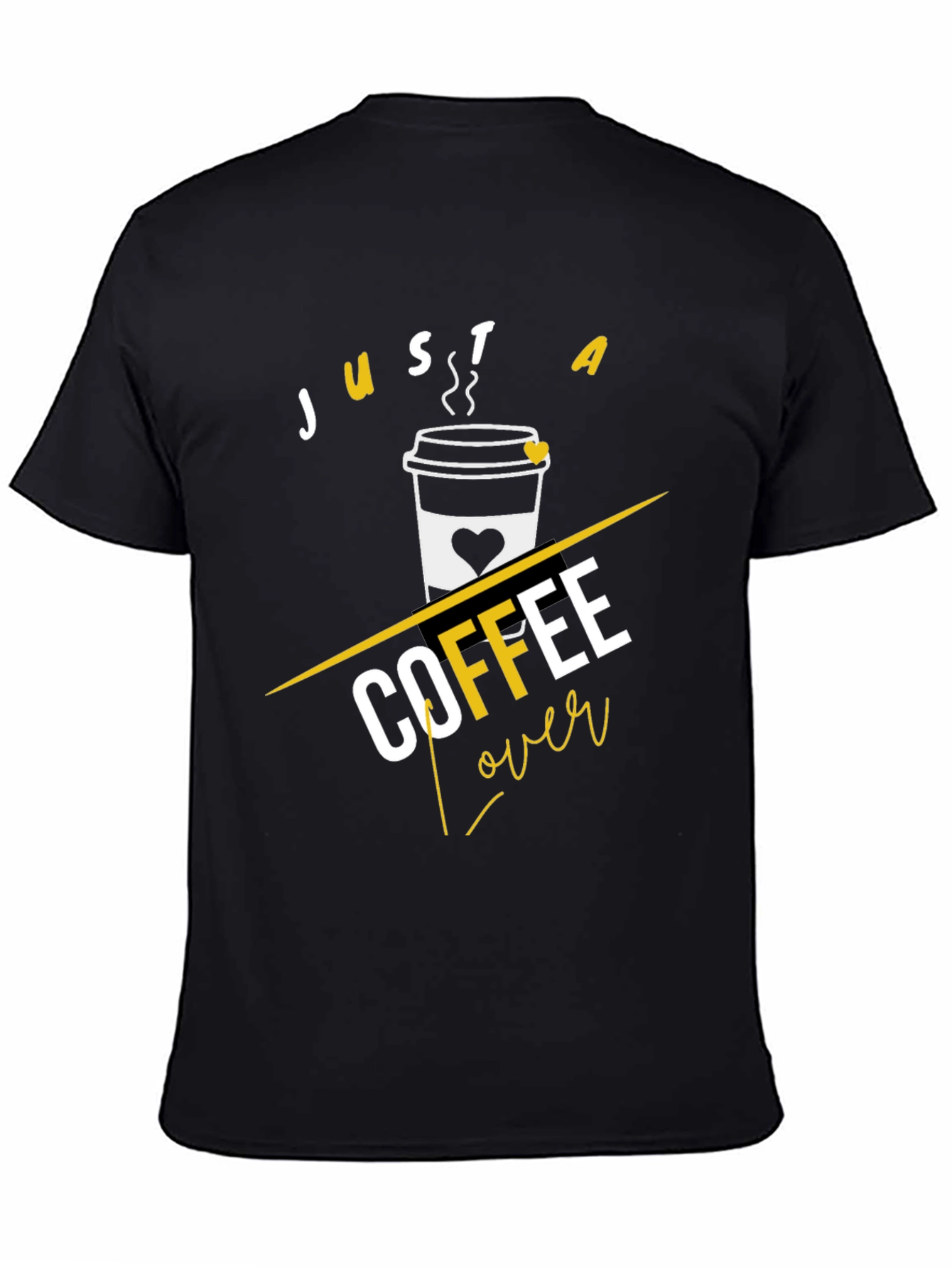 Black Just A Coffee Lover - Trendy Graphic Tee view 4