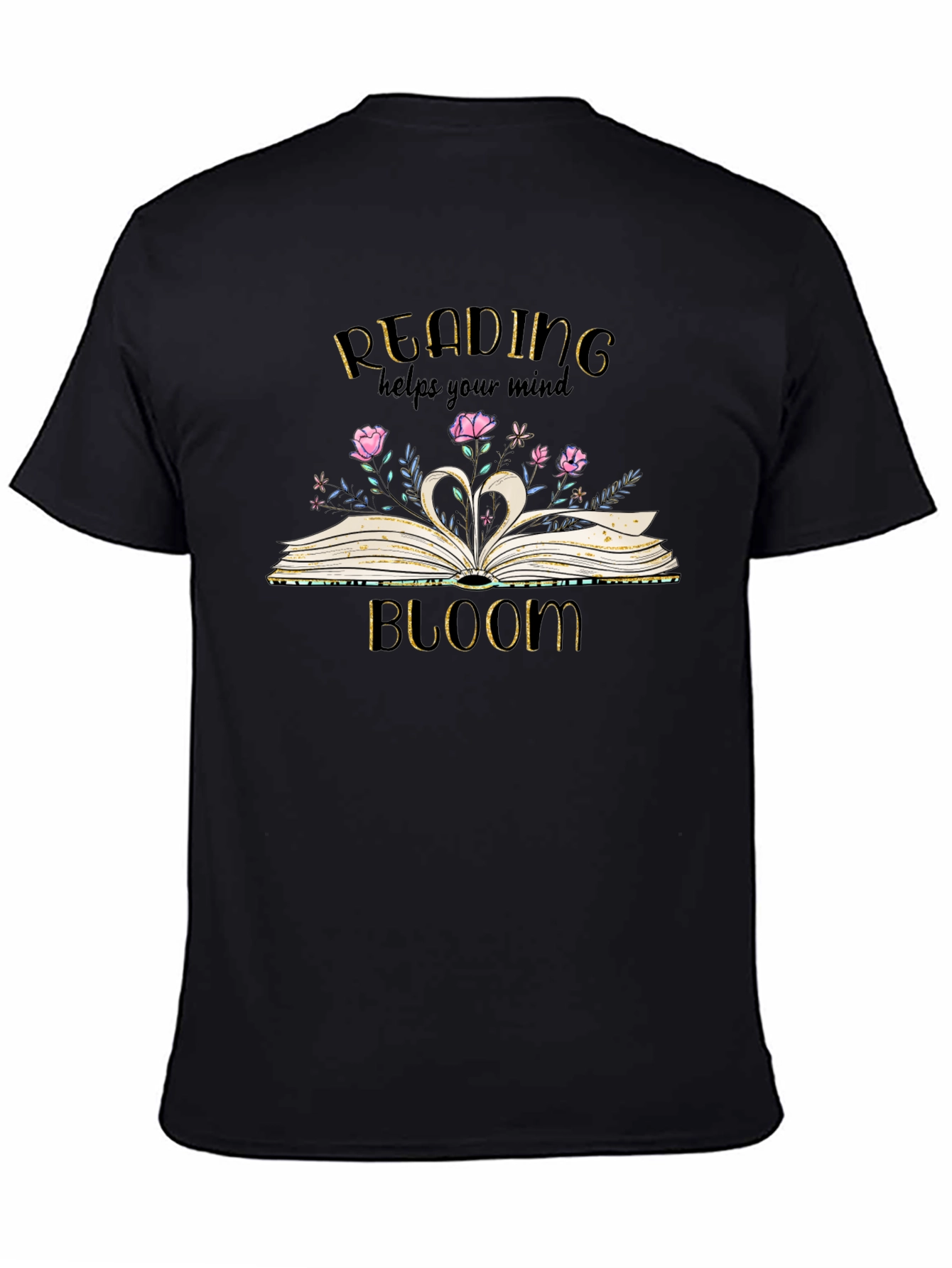 Black Reading Helps Your Mind Bloom T-Shirt view 4