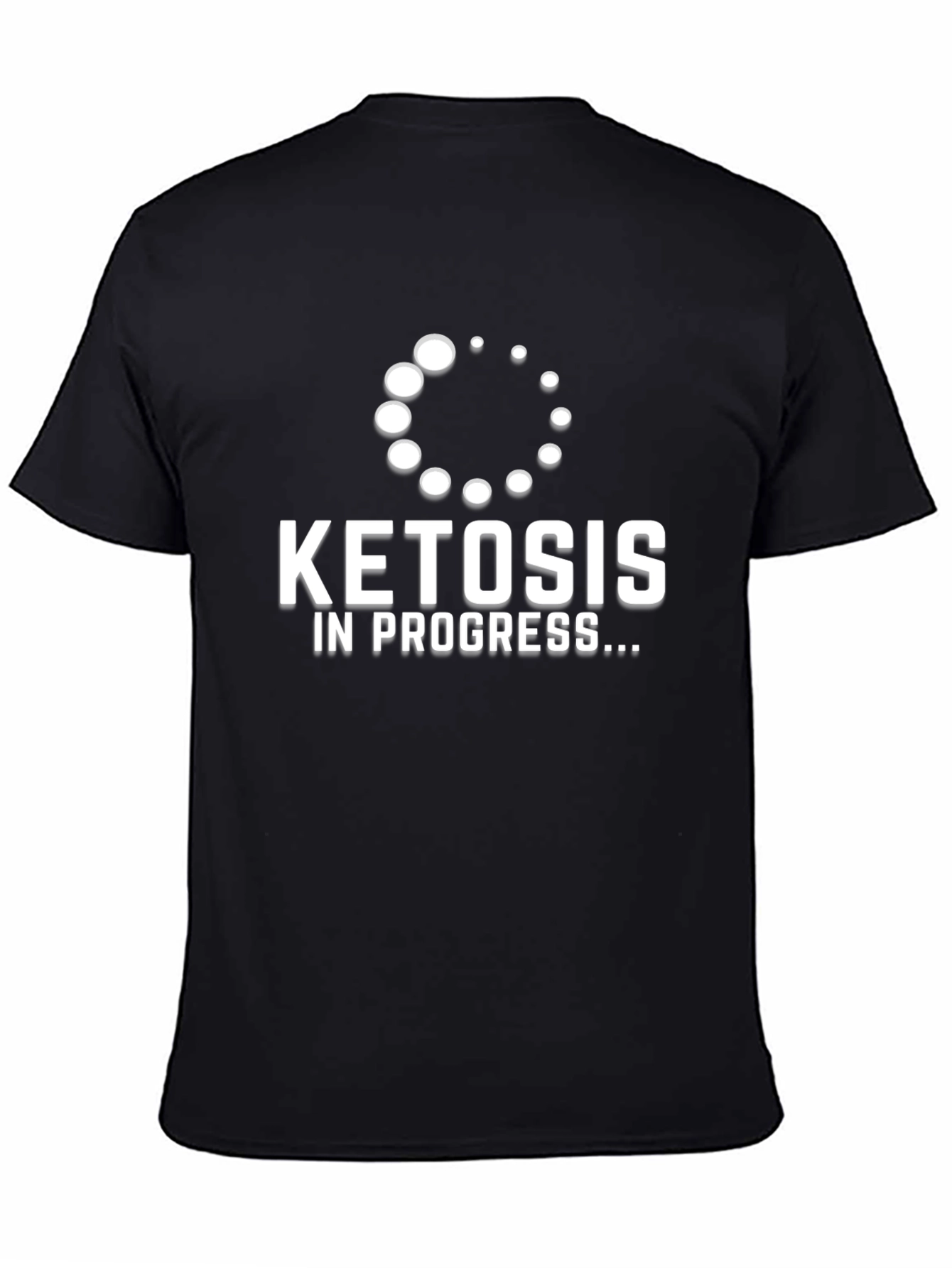 Black Ketosis in Progress T-Shirt, Keto Diet Apparel view 4