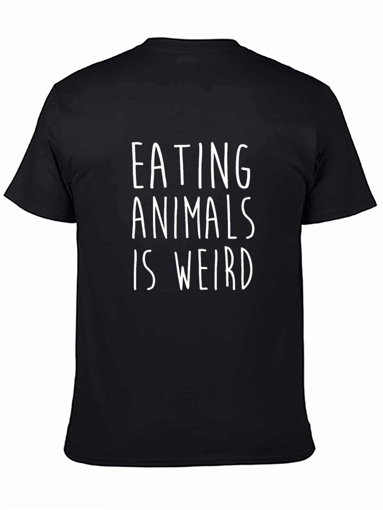 Black Vegan Statement T-Shirt - Eating Animals is Weird view 4