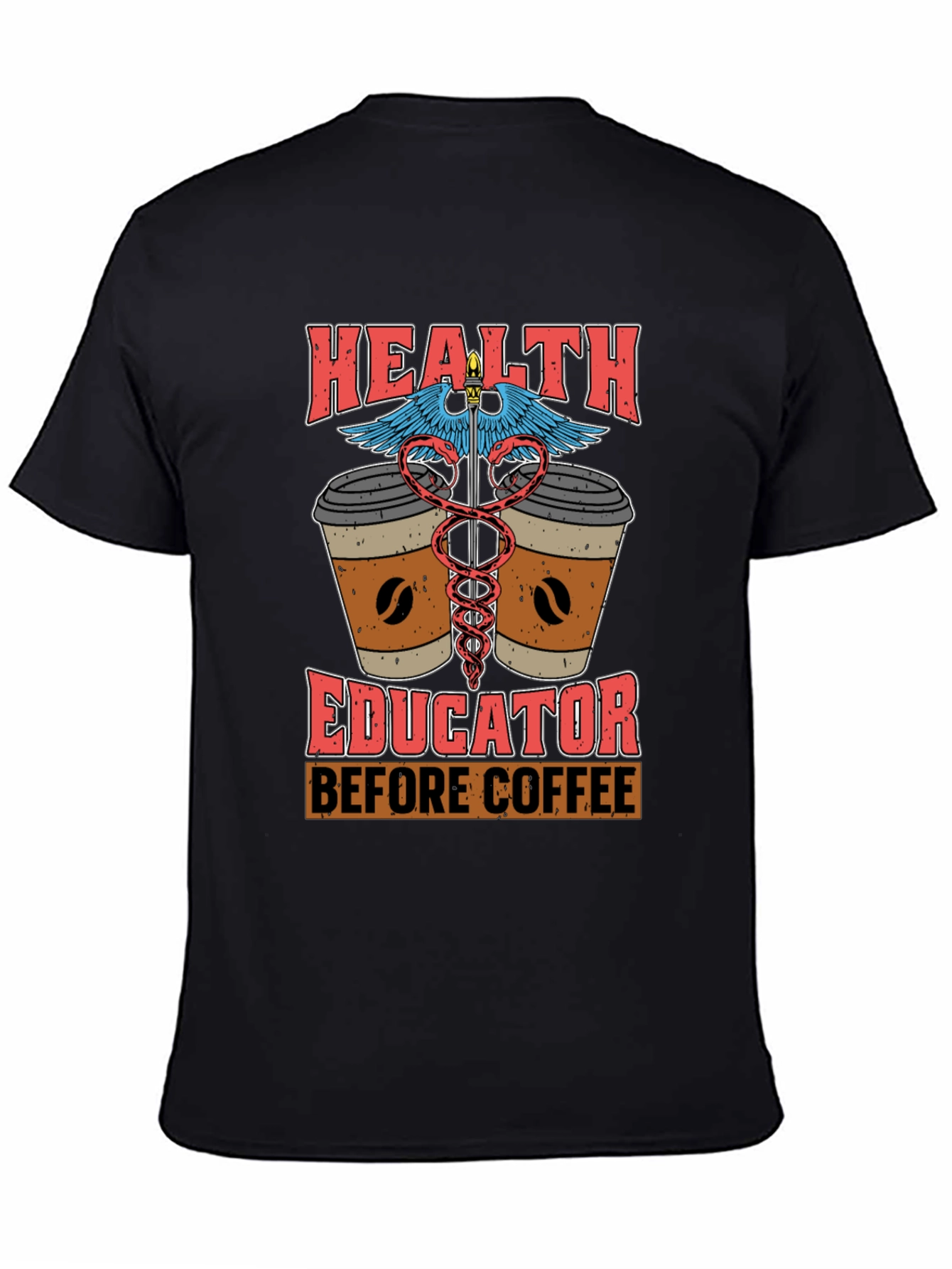 Health Educator Coffee T-Shirt - 4
