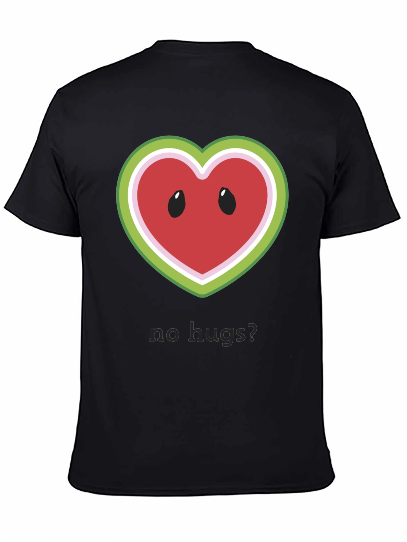 Black No Hugs? Watermelon Heart T-Shirt view 4