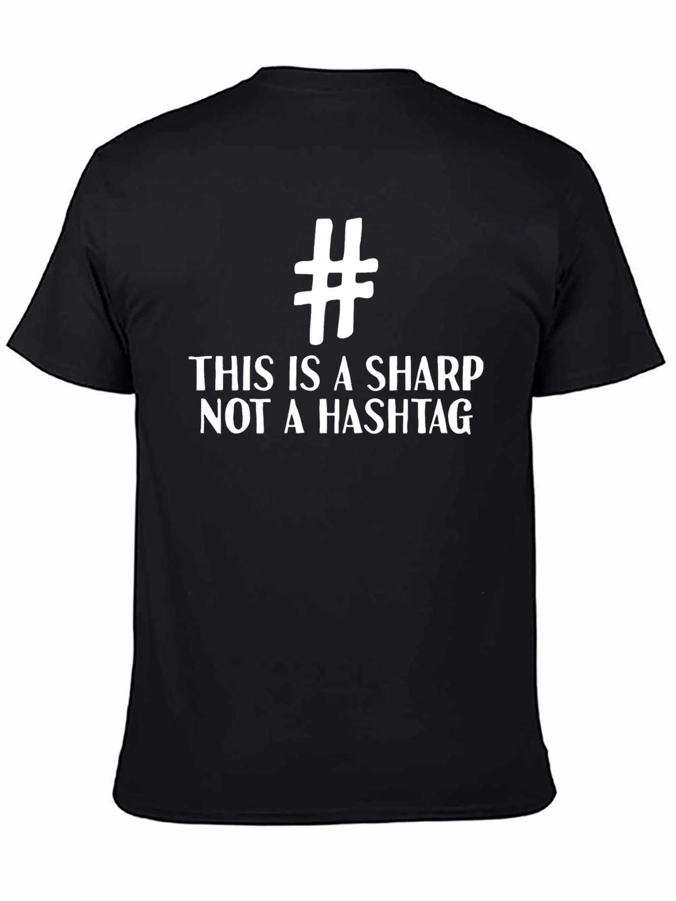 Black Funny Sharp vs. Hashtag Black T-Shirt view 4