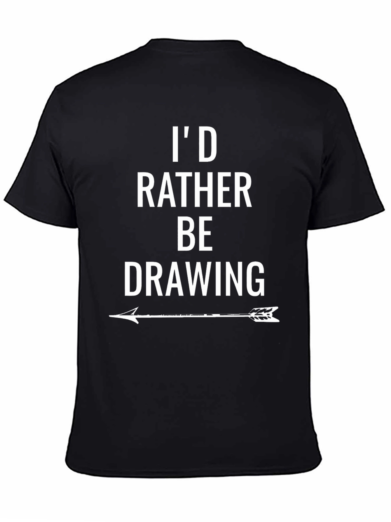 Black I'd Rather Be Drawing T-Shirt - Artist Apparel view 4