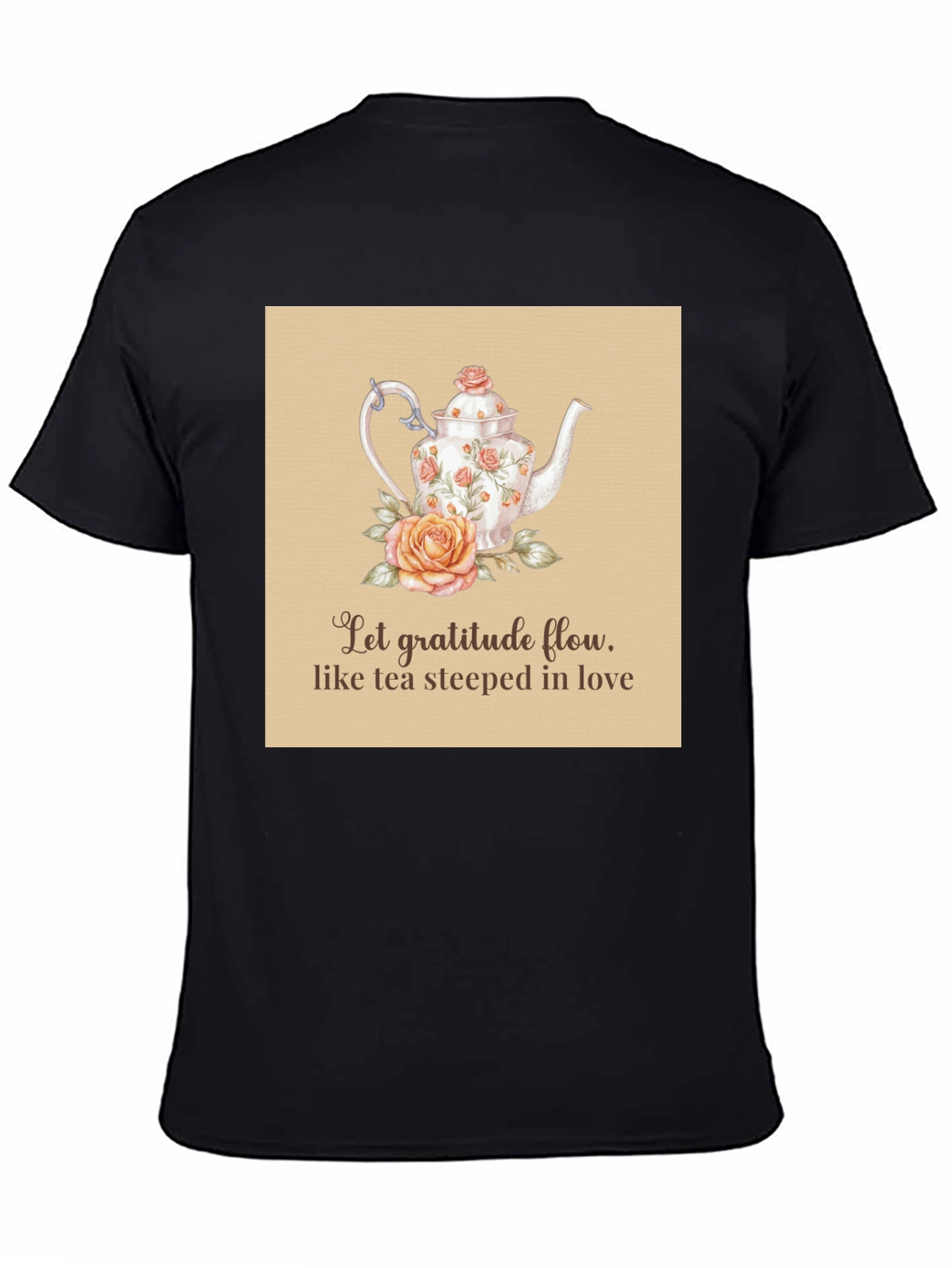 Black Gratitude Tea T-Shirt - Steeped in Love Design view 4