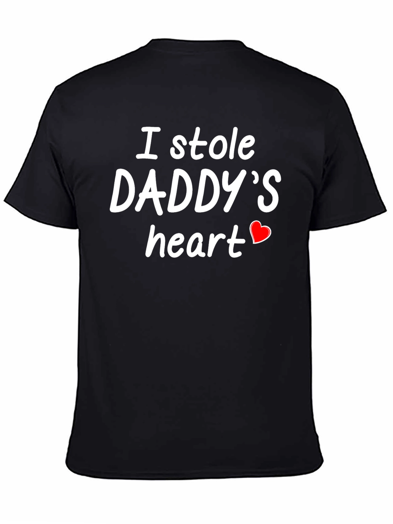 Black I Stole Daddy's Heart T-Shirt view 4