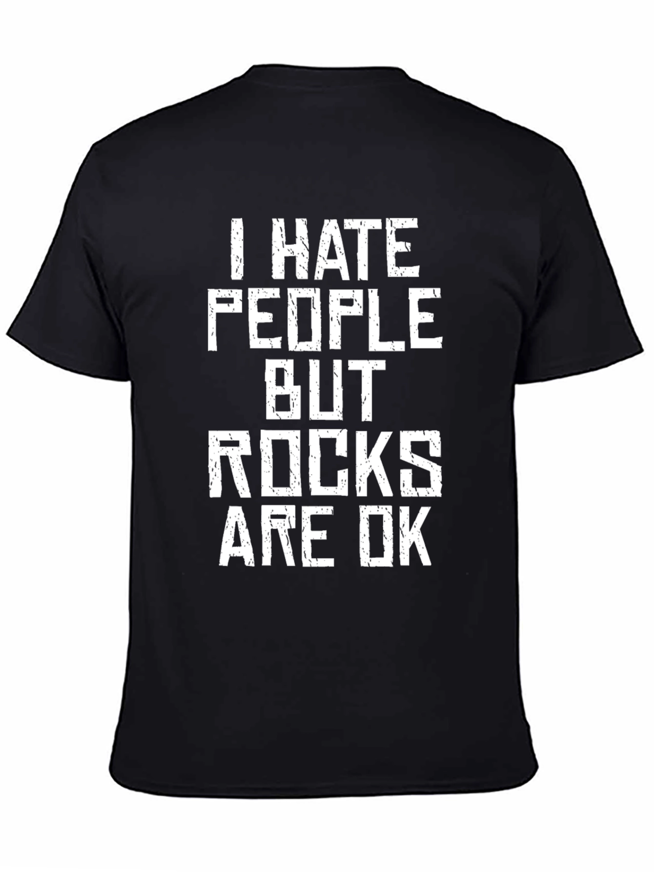 Black I Hate People But Rocks Are OK Graphic Tee view 4