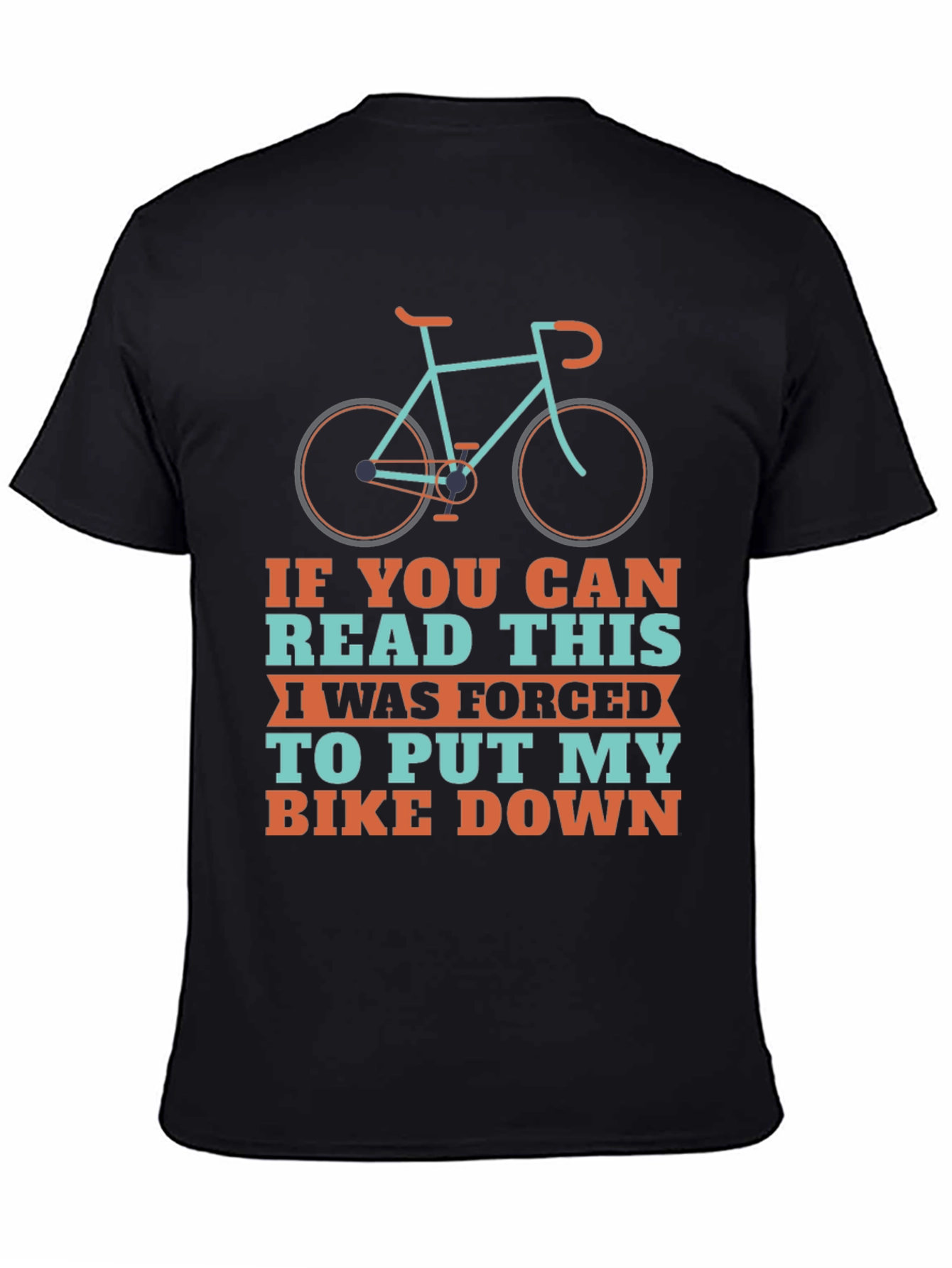Black Funny Biker T-Shirt - "If You Can Read This" Cycling Tee view 4