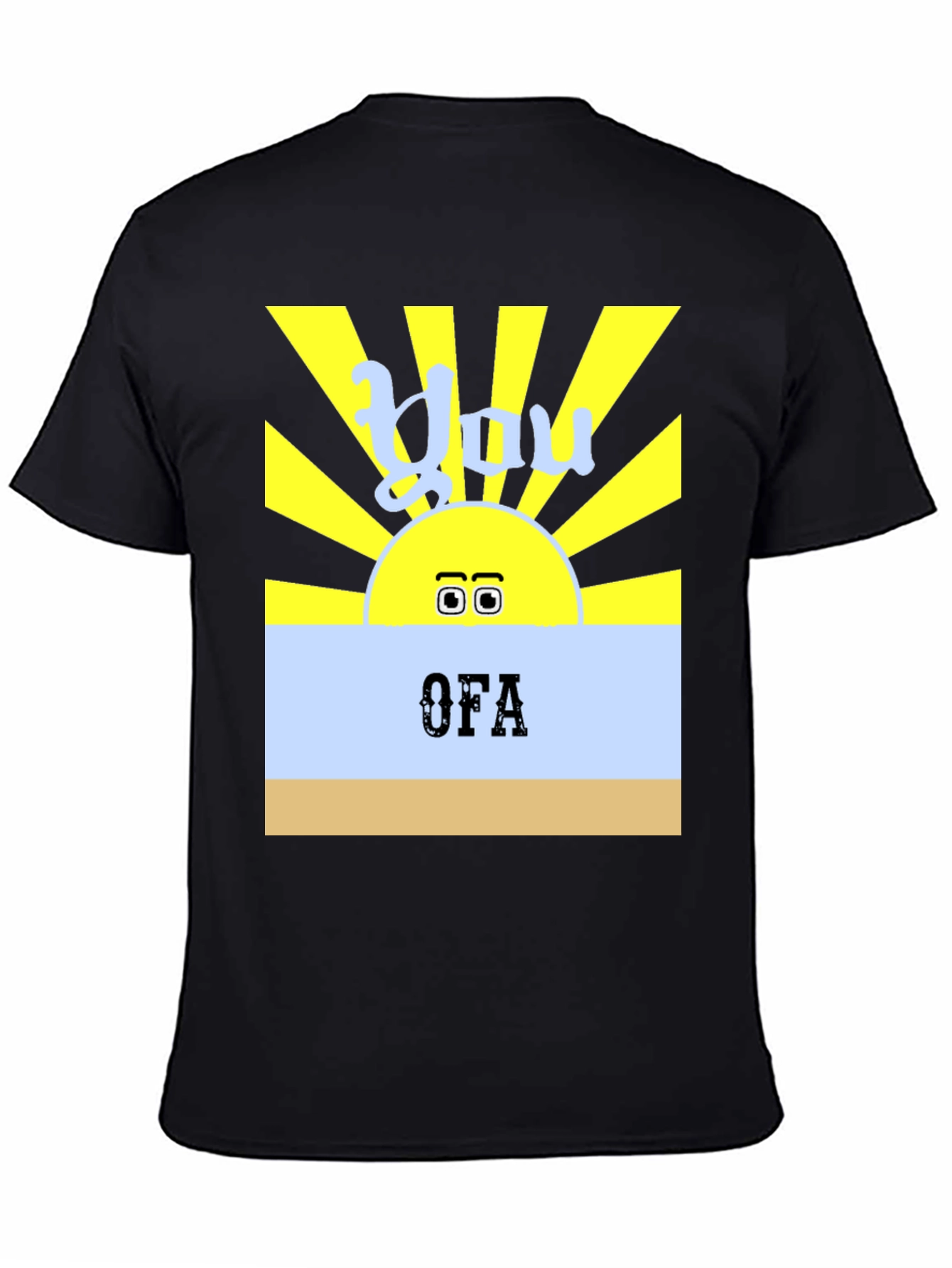 Black You OFA T-Shirt - Funny Sun Design view 4