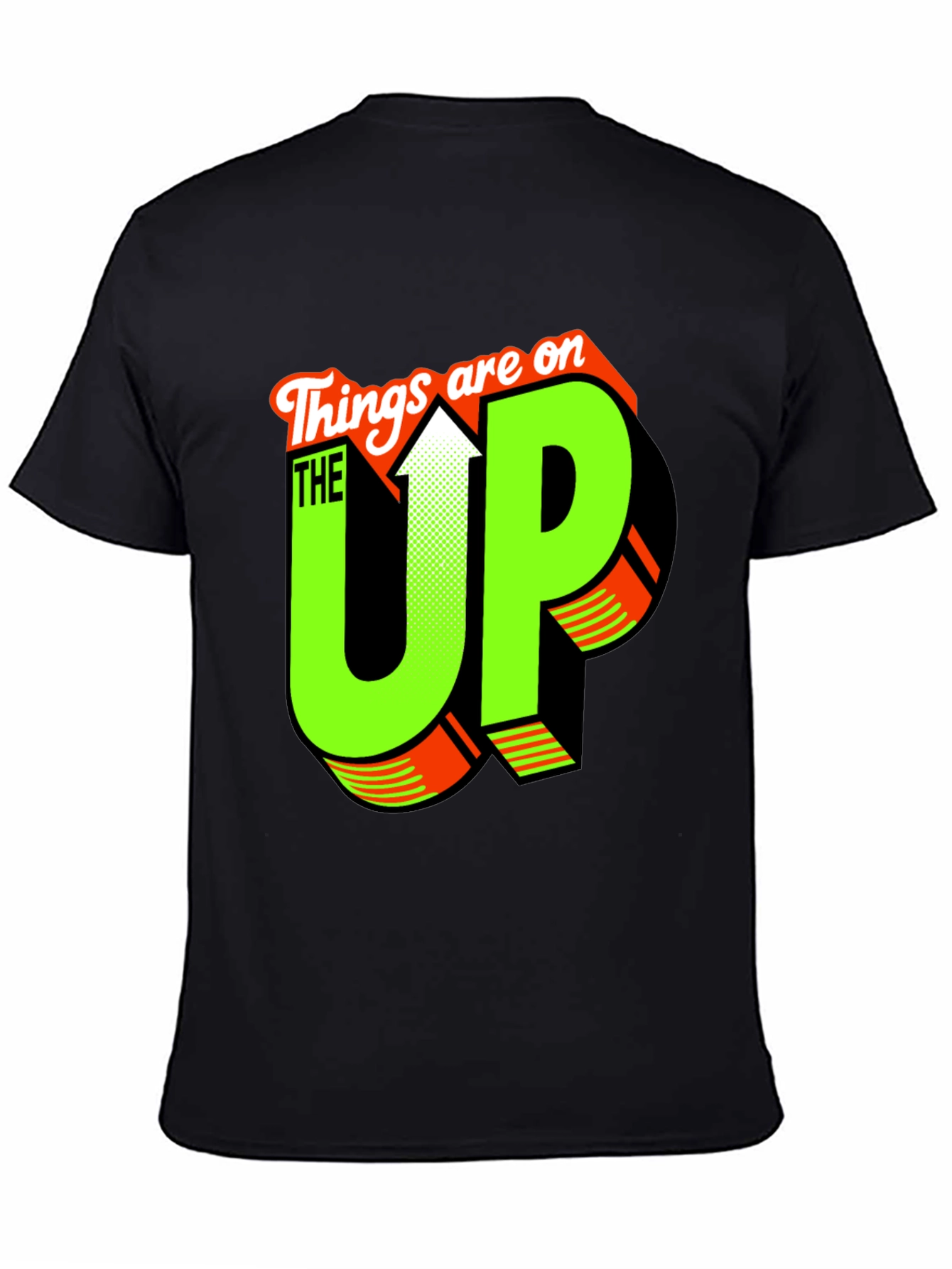 Black Things are on the UP Graphic T-Shirt view 4