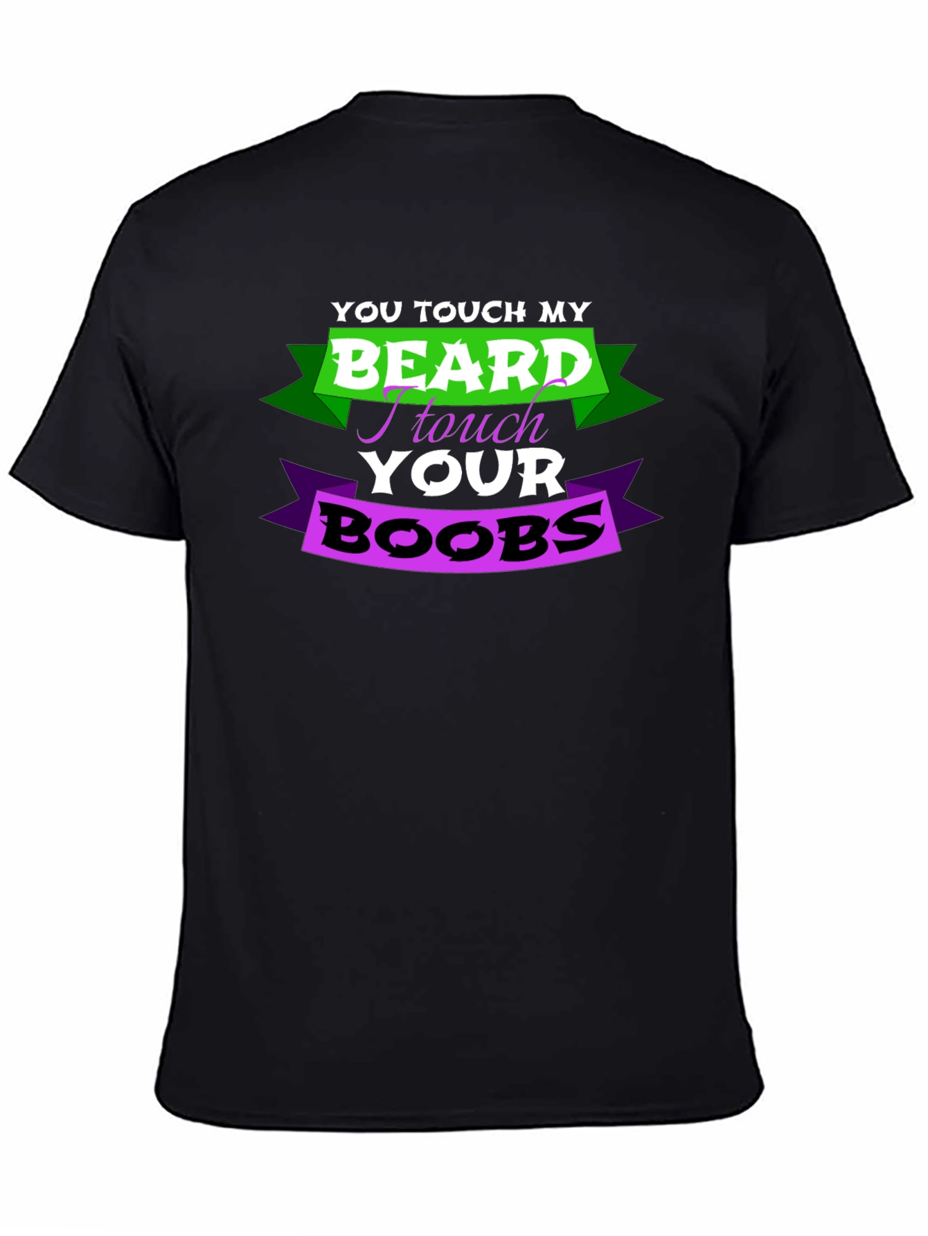 Black Funny "Touch My Beard" Graphic T-Shirt view 4
