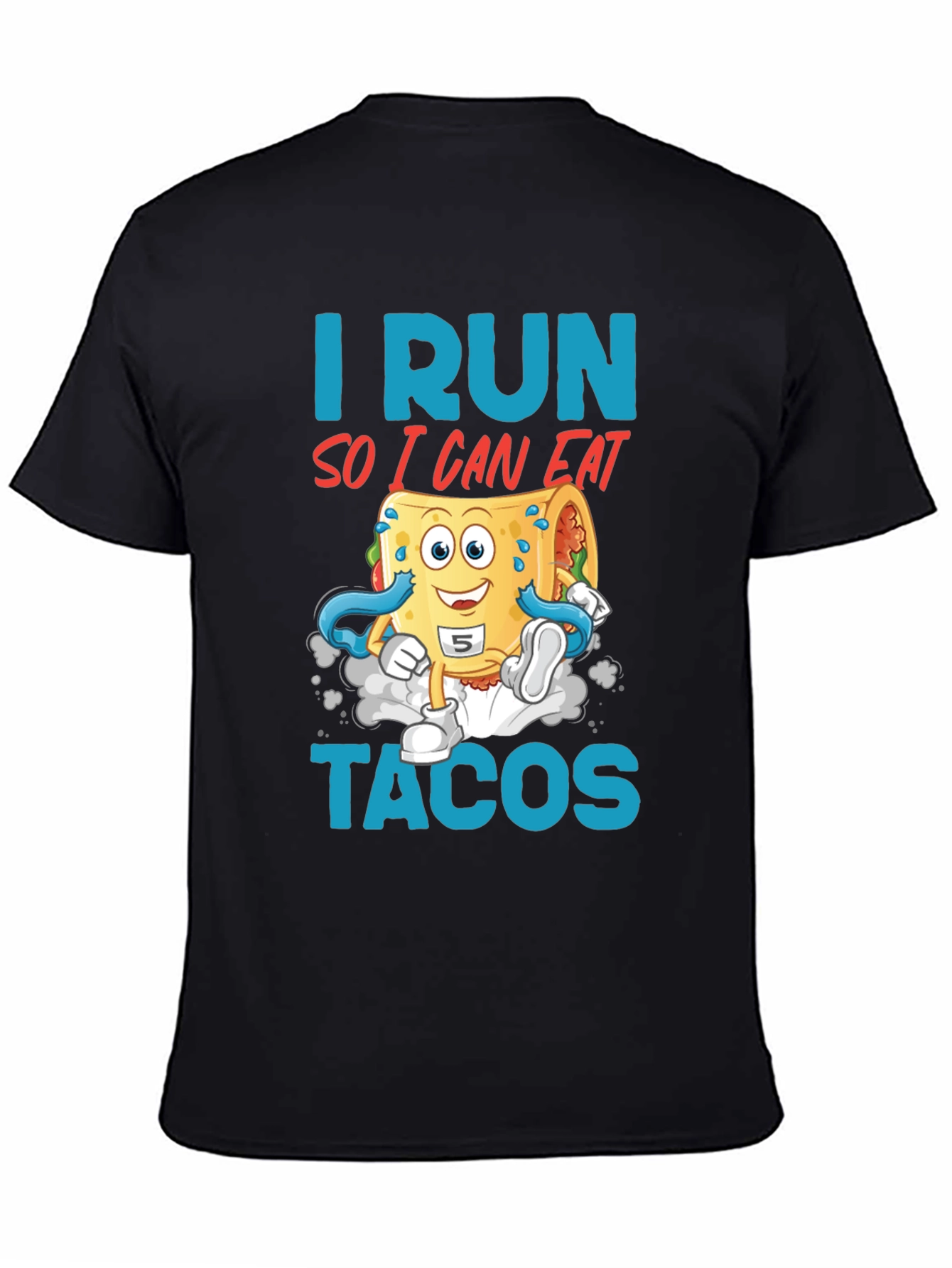 Black I Run So I Can Eat Tacos Graphic Tee view 4