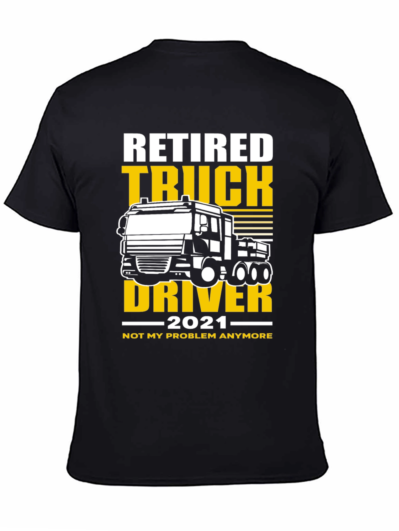 Black Retired Truck Driver 2021 T-Shirt view 4