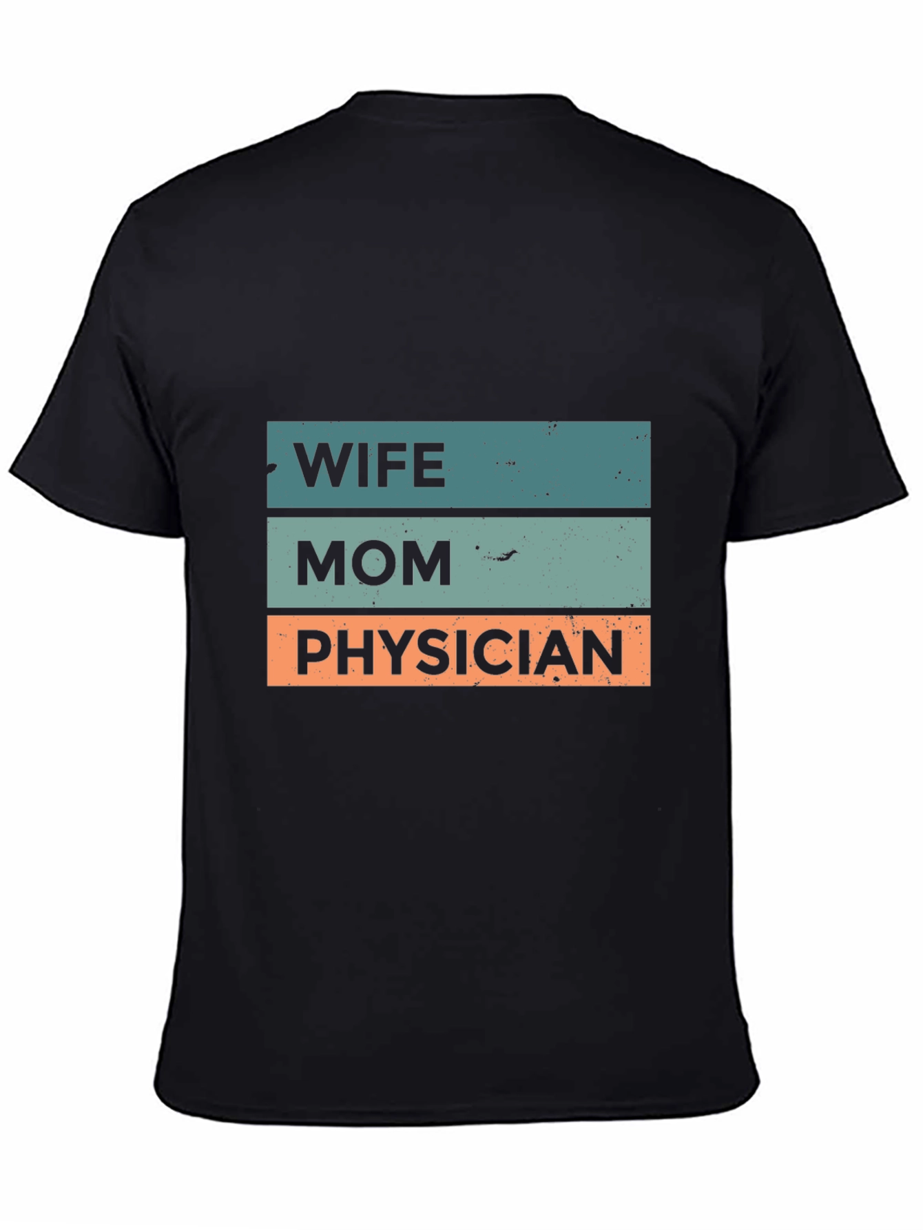 Black Wife Mom Physician T-Shirt - Black view 4