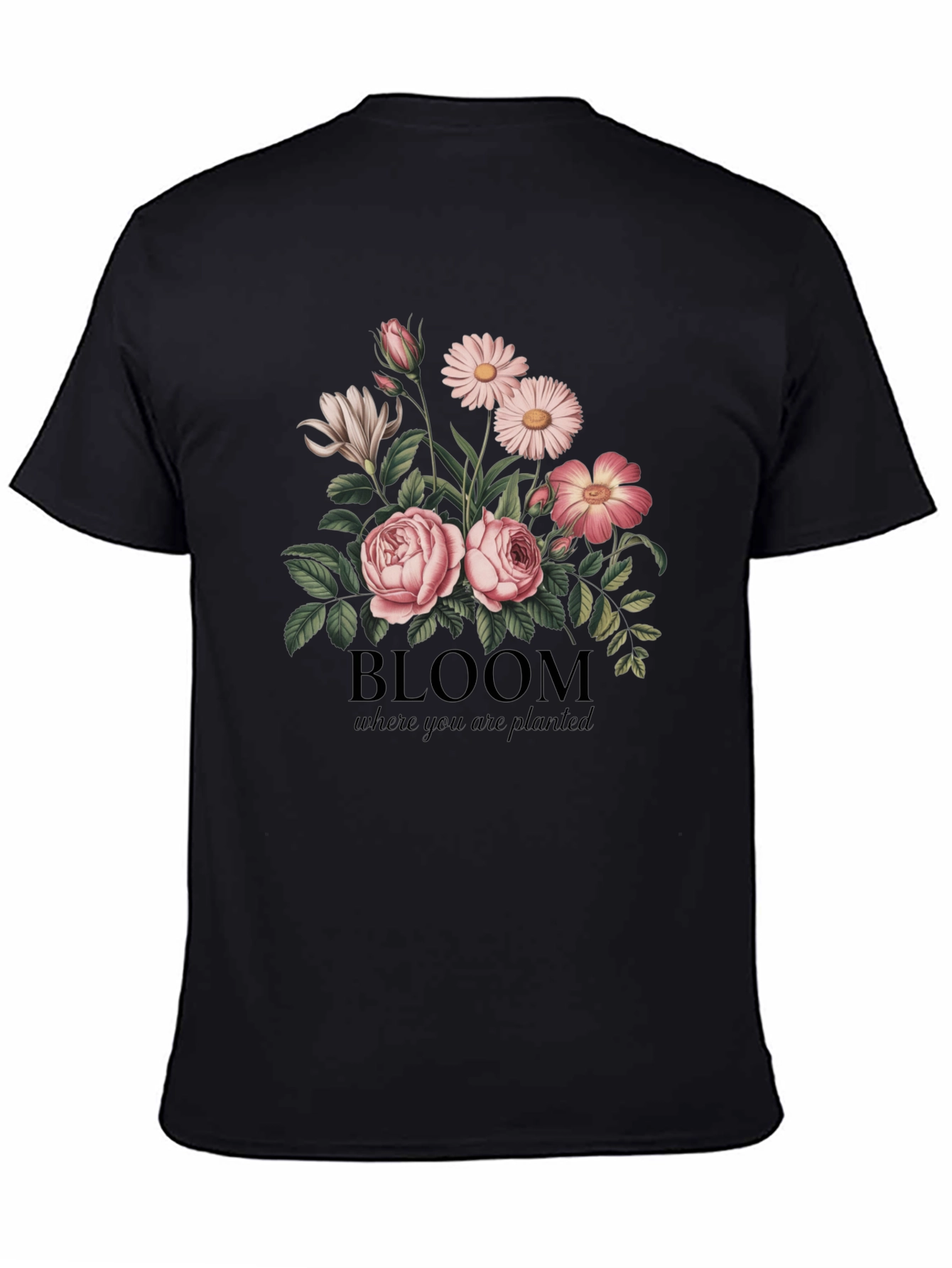 Black Bloom Where You Are Planted T-Shirt view 4