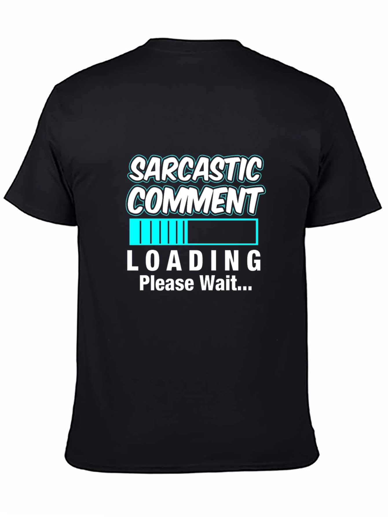 Black Sarcastic Comment Loading Graphic Tee - Black view 4