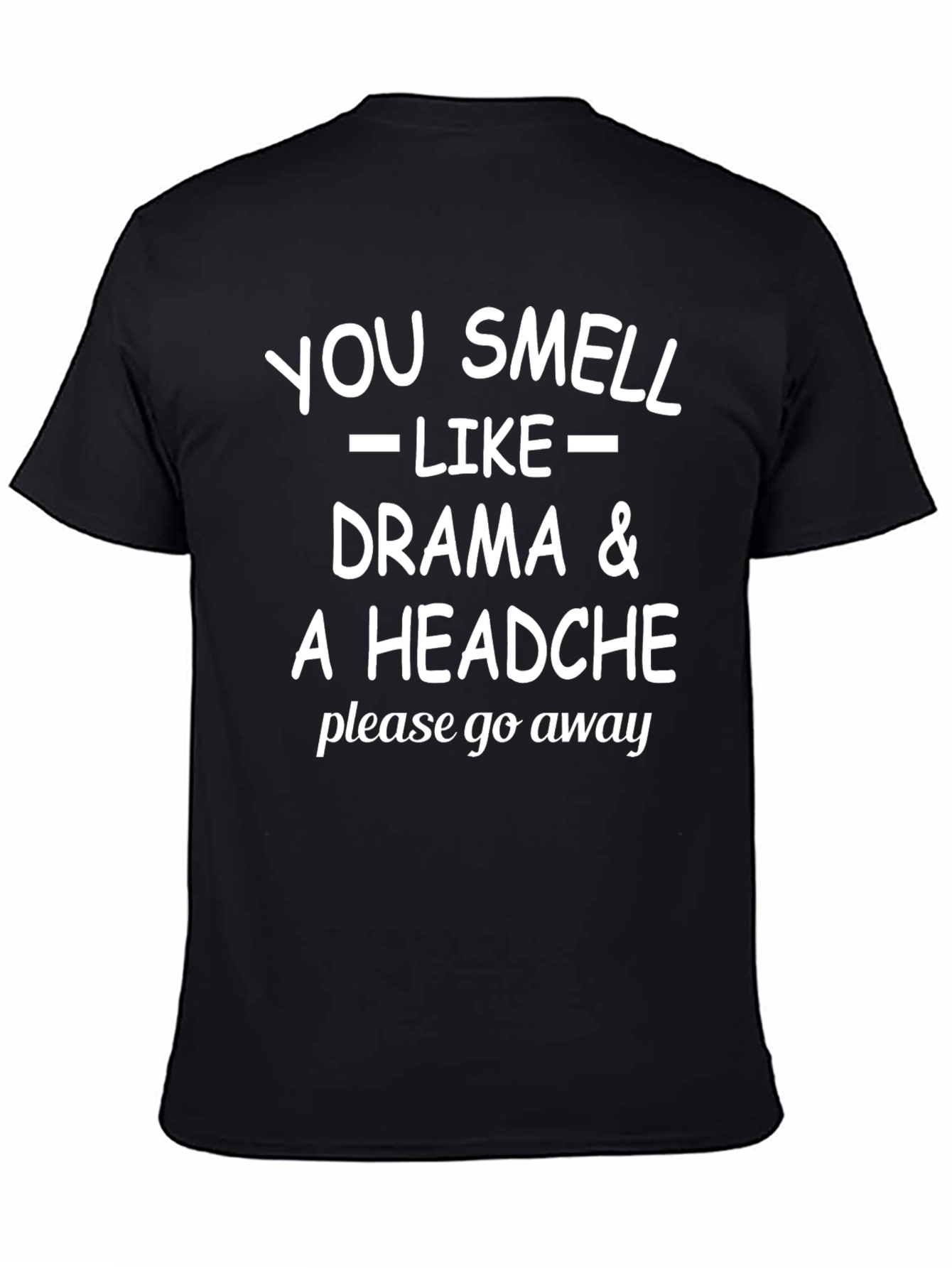 Black Drama Headache Graphic Tee - Funny Sarcastic Shirt view 4