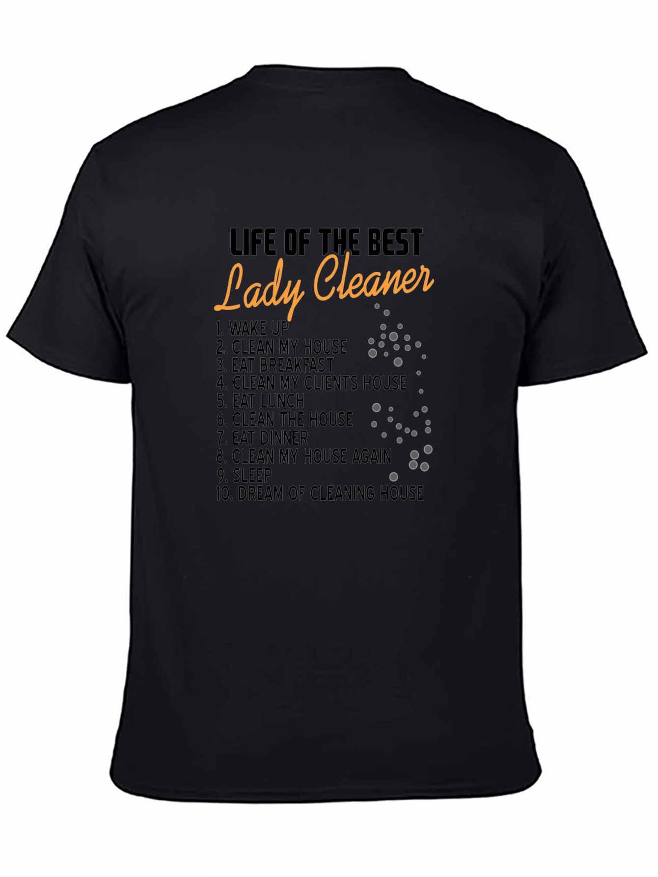 Black Lady Cleaner T-Shirt - Cleaning Life Tee view 4