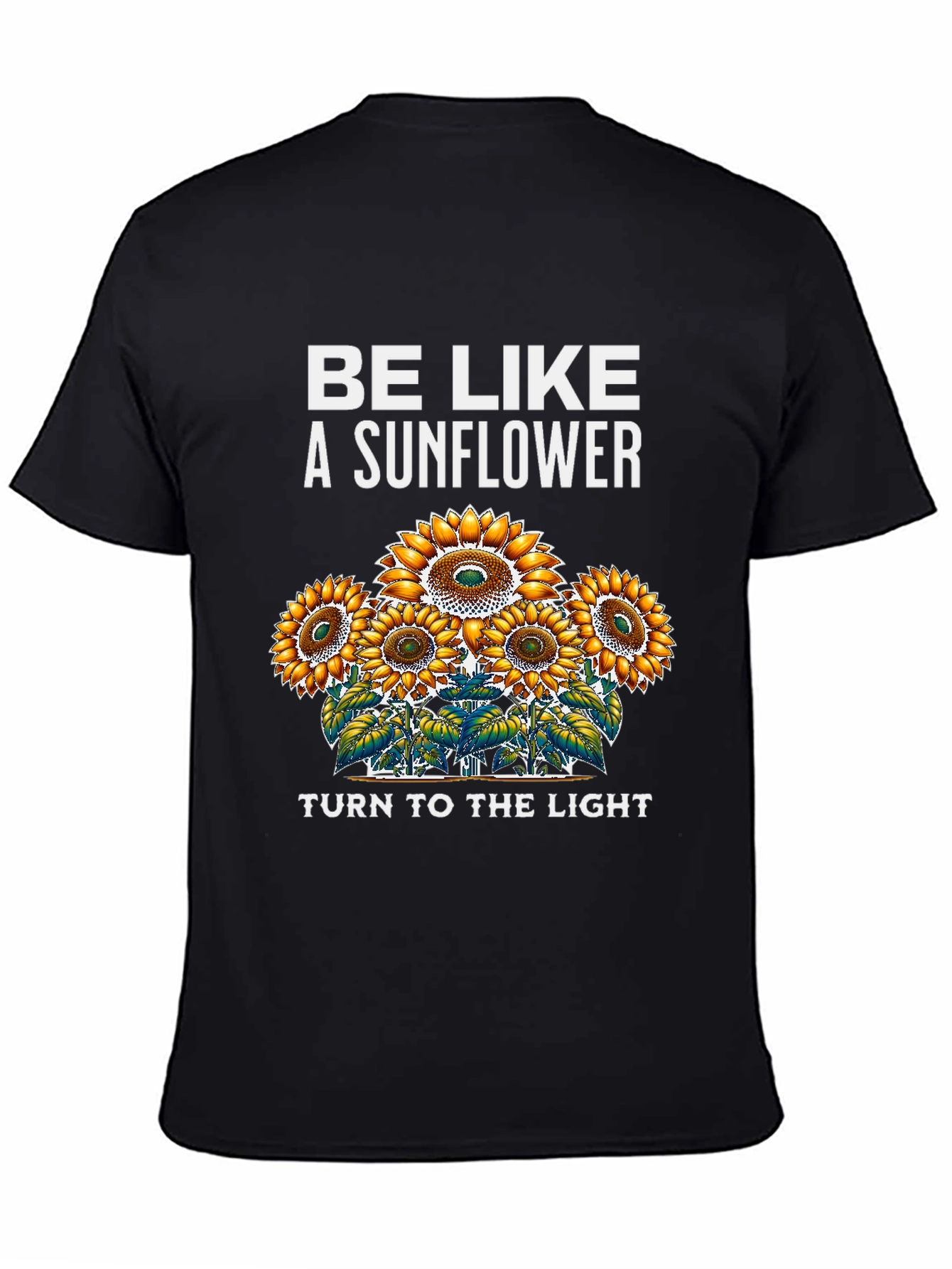 Black Sunflower Graphic T-Shirt - Be Like a Sunflower view 4