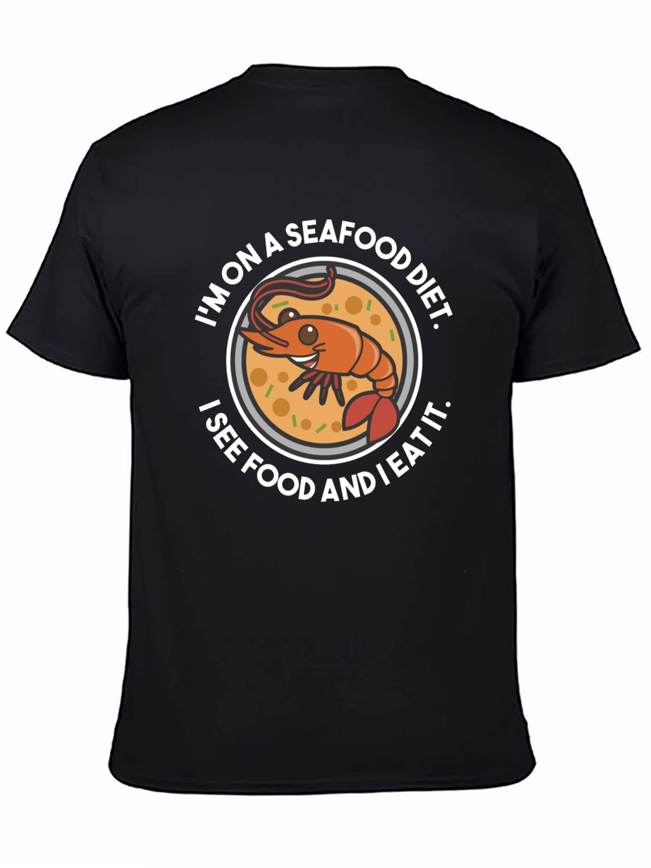 Black Seafood Diet T-Shirt Funny Shrimp Eater Graphic Tee view 4