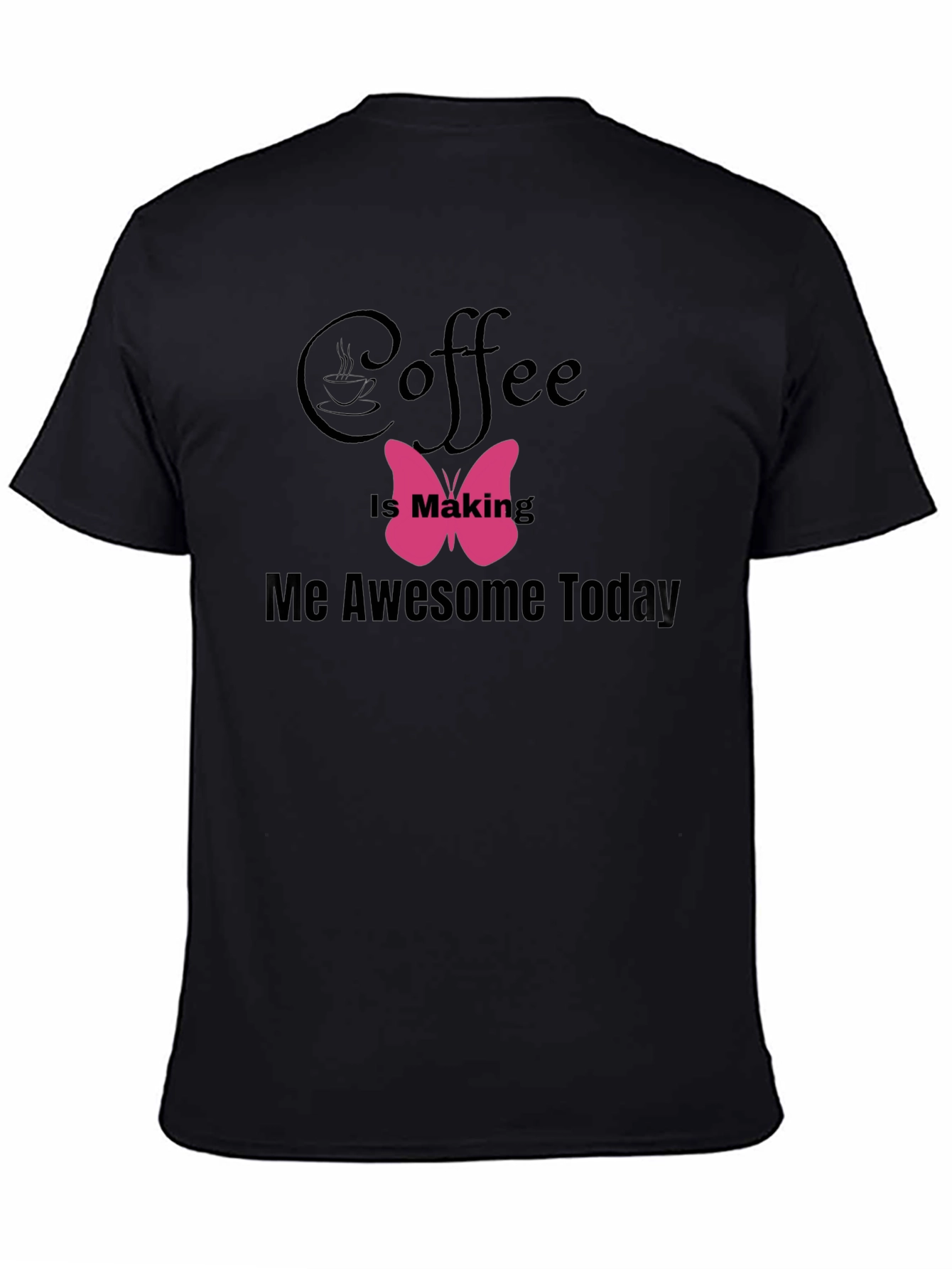 Black Coffee Makes Me Awesome T-Shirt view 4