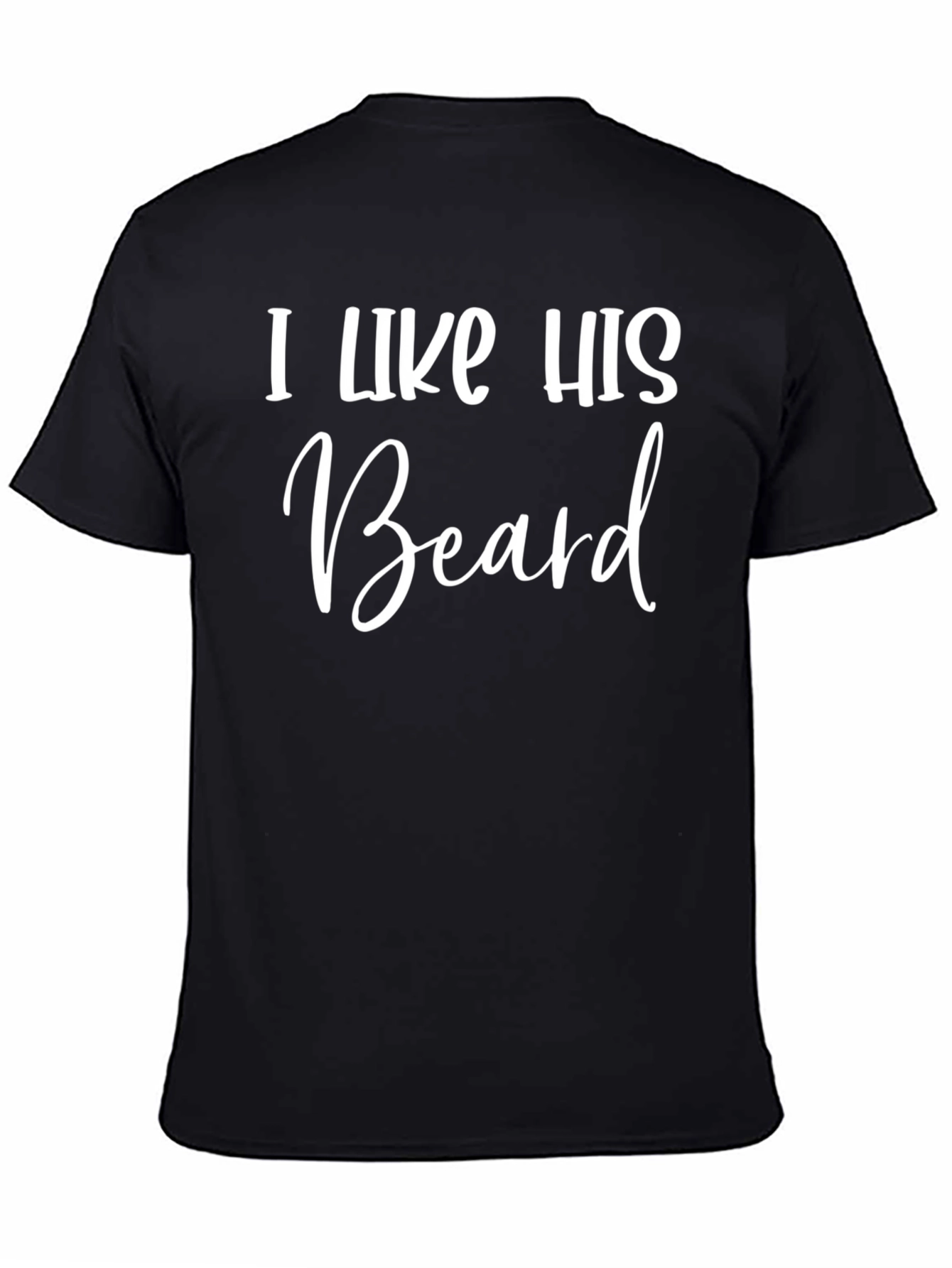 Black I Like His Beard Graphic Tee - Black Crew Neck T-Shirt view 4
