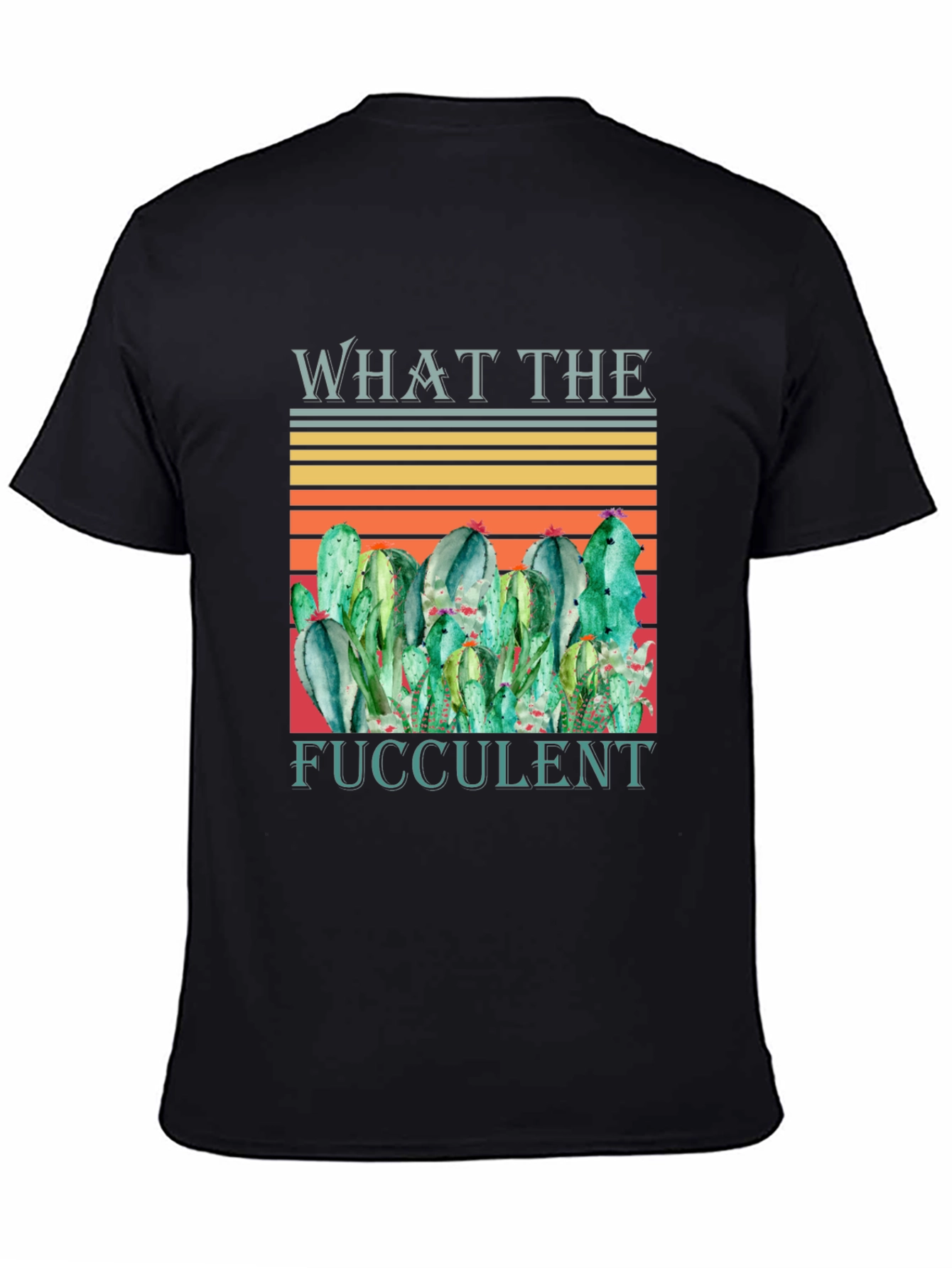 Black What The Fucculent Cactus Graphic T-Shirt view 4
