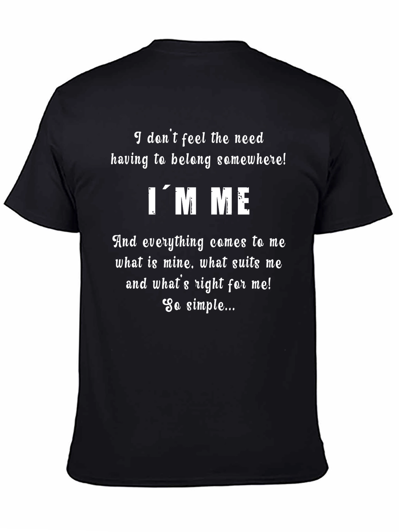 Black I'M ME T-Shirt - Empowering Statement Tee view 4