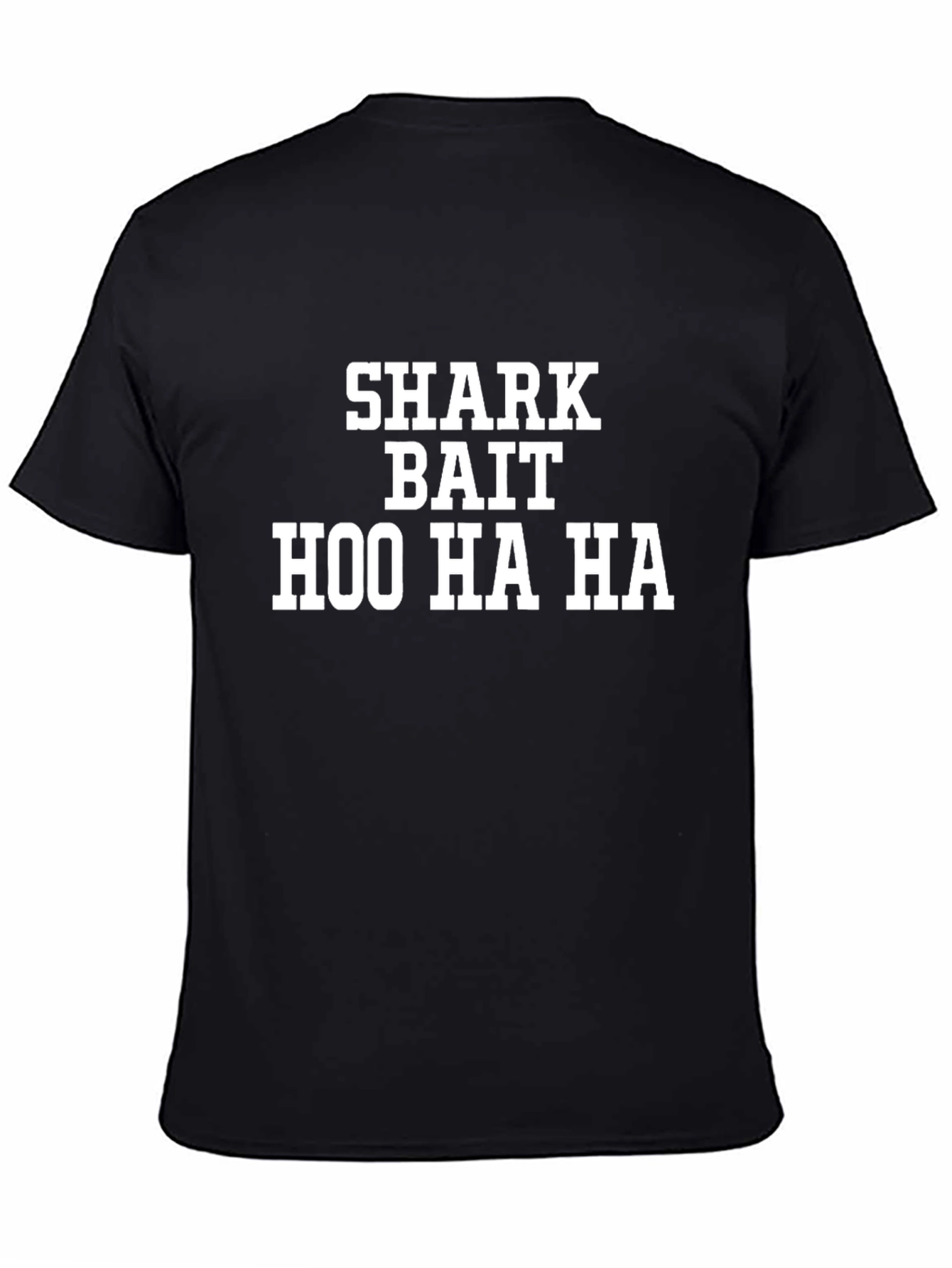 Black Shark Bait Hoo Ha Ha Black Graphic Tee view 4