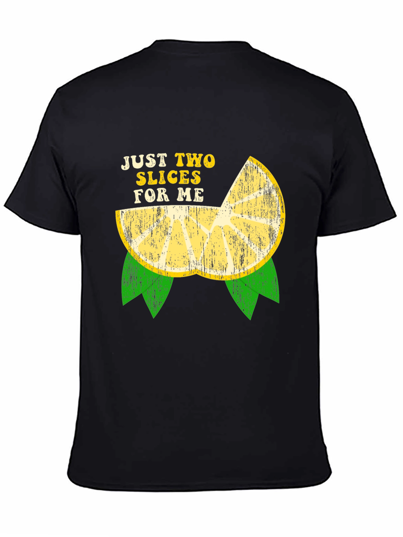 Black Just Two Slices For Me Funny Lemon Graphic T-Shirt view 4