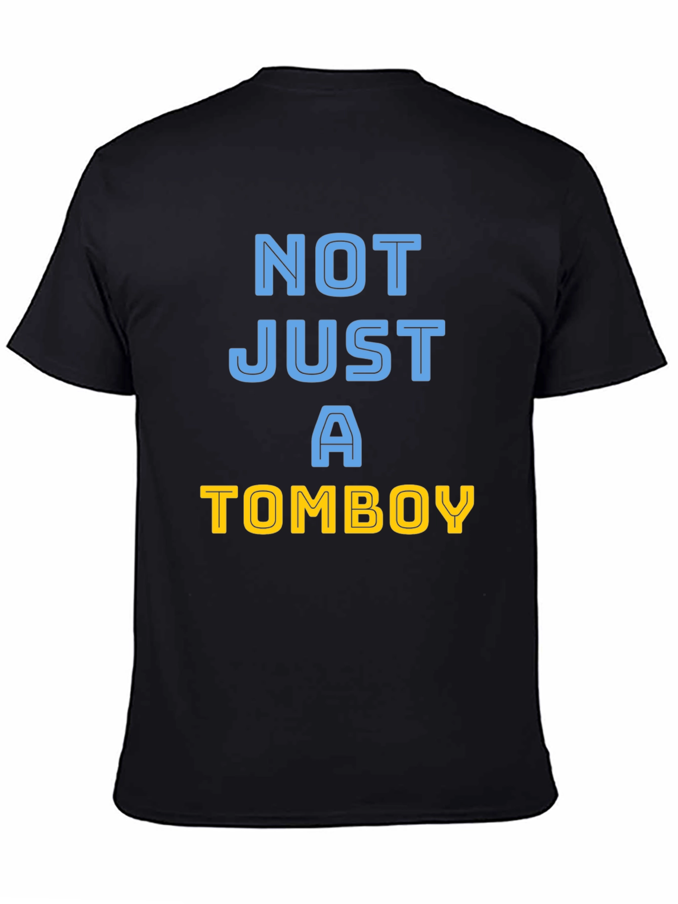Black Not Just a Tomboy Graphic Tee view 4